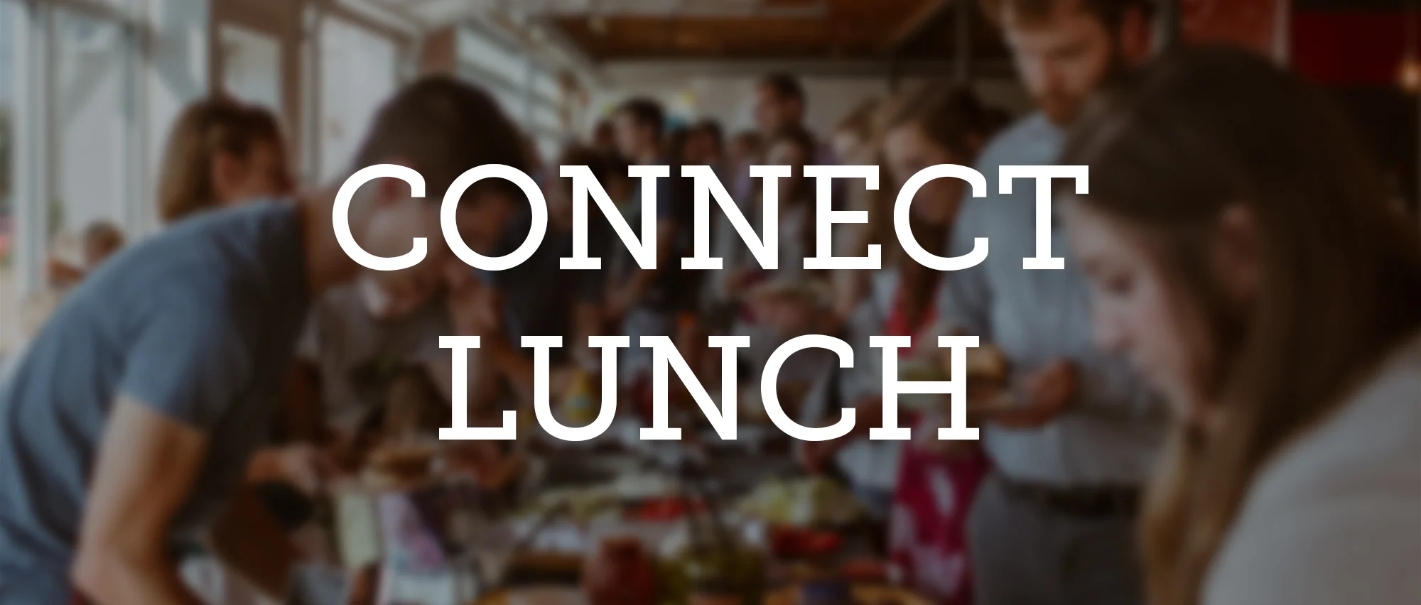 CONNECT LUNCH Web.jpg