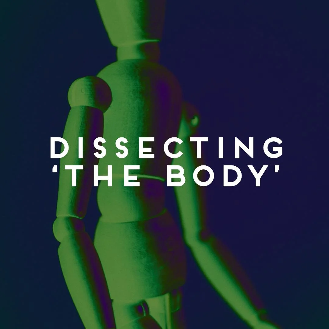 Dissecting 'The Body'