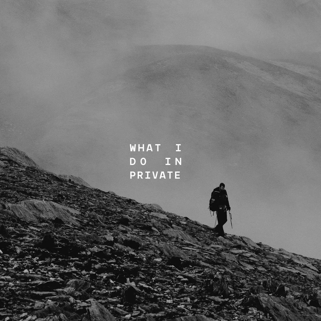 What I do in Private