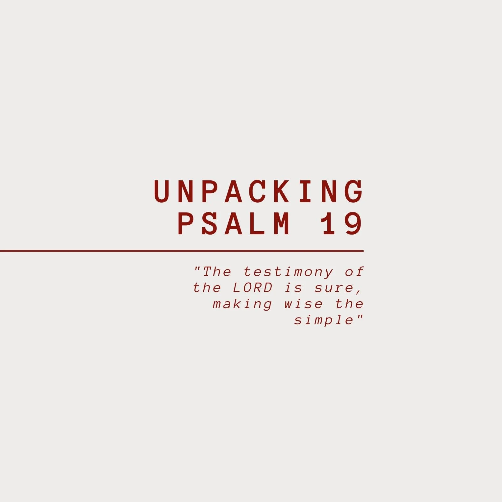 Unpacking Psalm 19