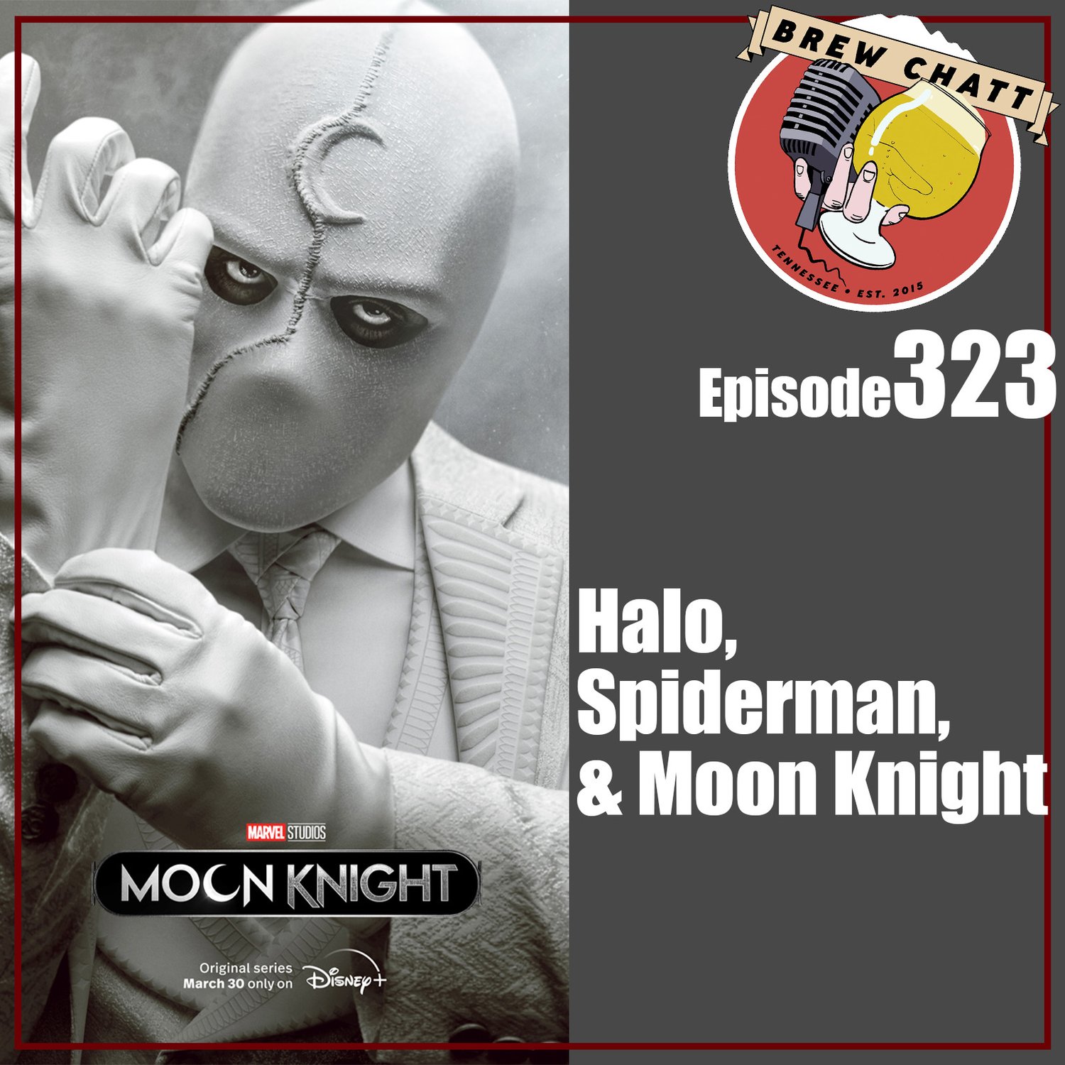 Episode 323 - Halo, Spiderman, and Moon Knight