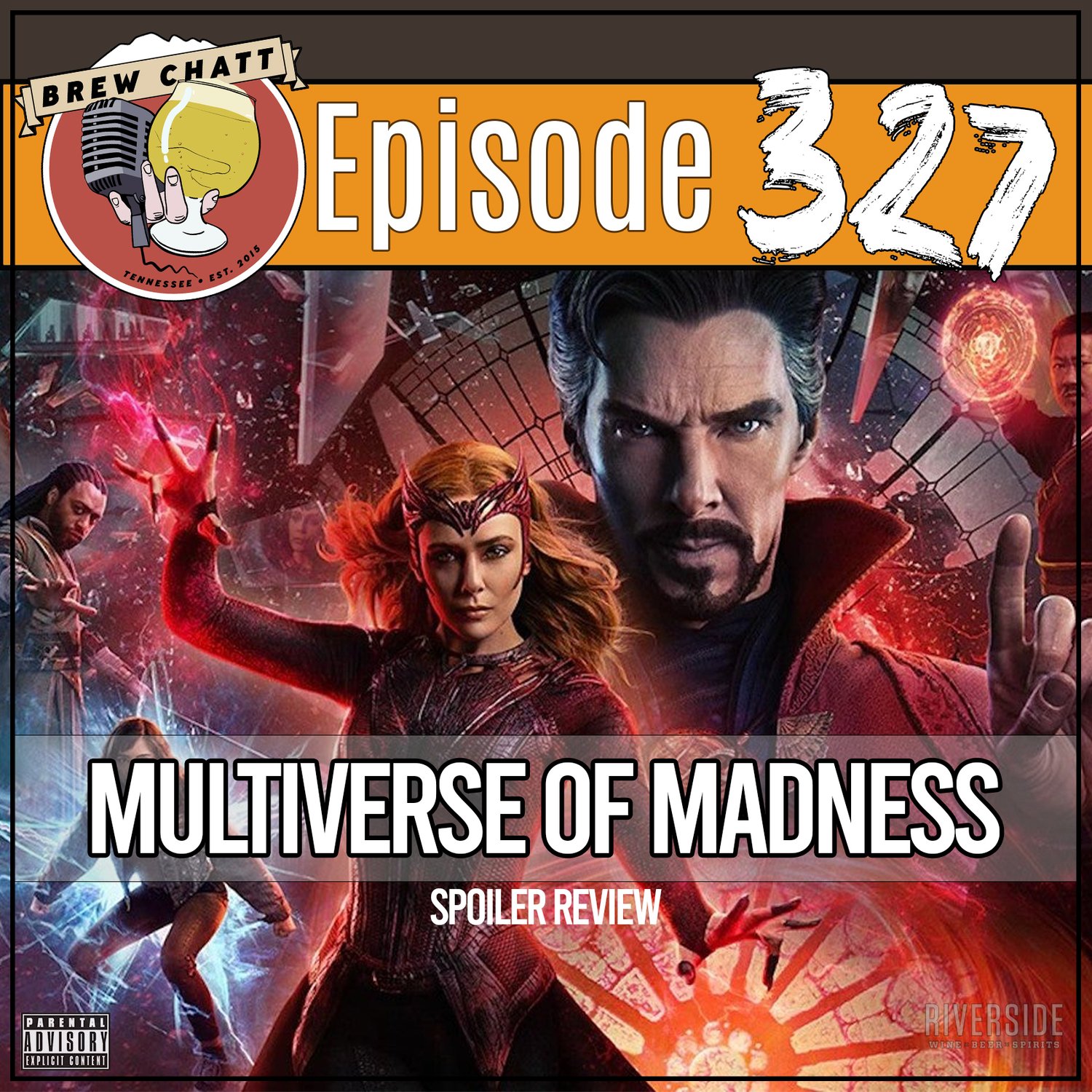 Episode 327 - The Multiverse of Madness