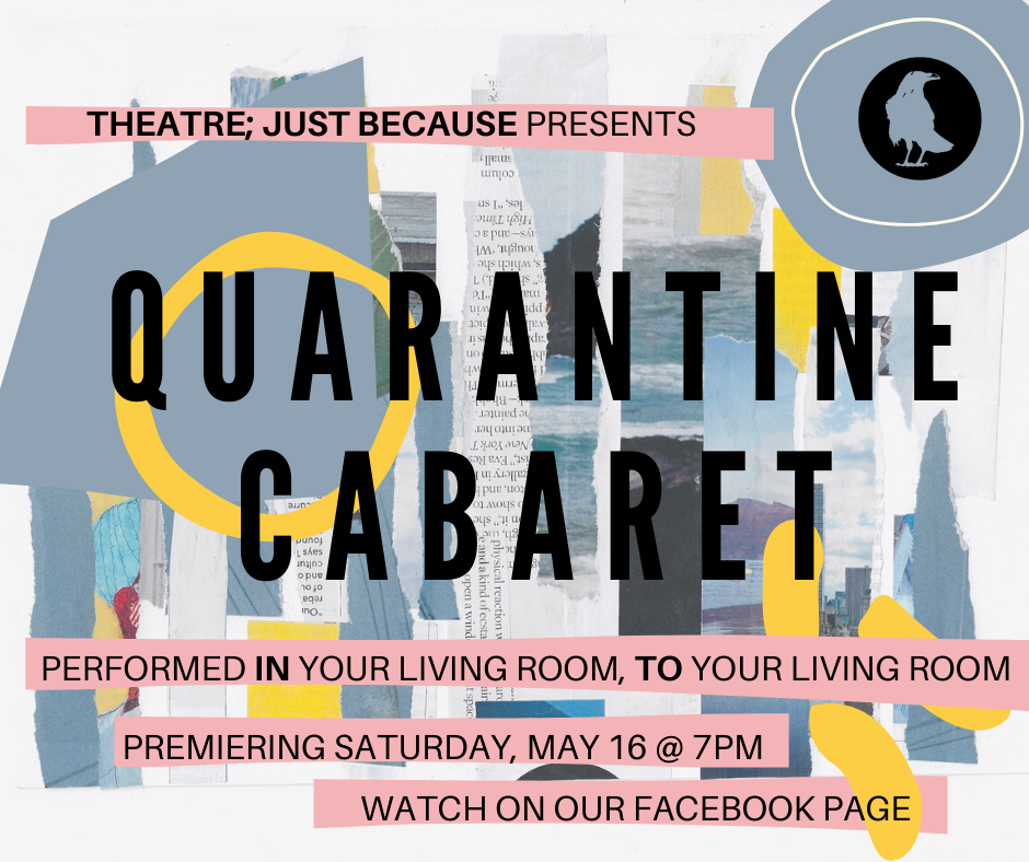 Quarantine Cabaret part 1