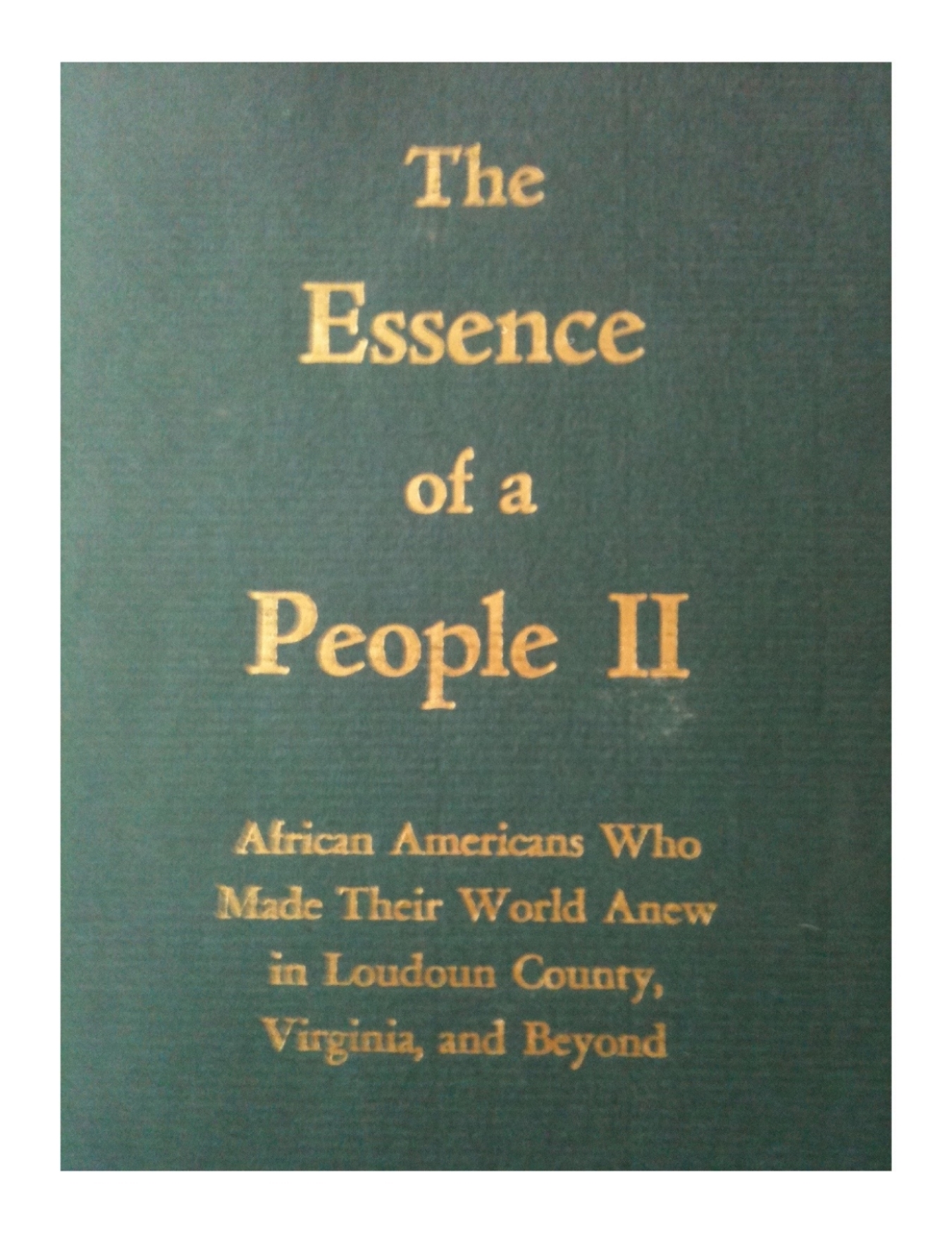 The Essence of a People II