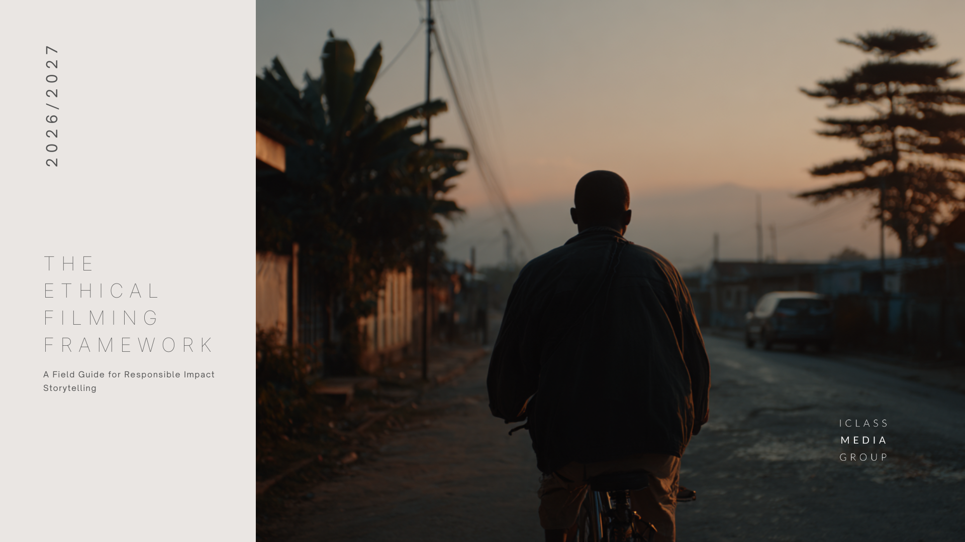 The Ethical Filming Framework