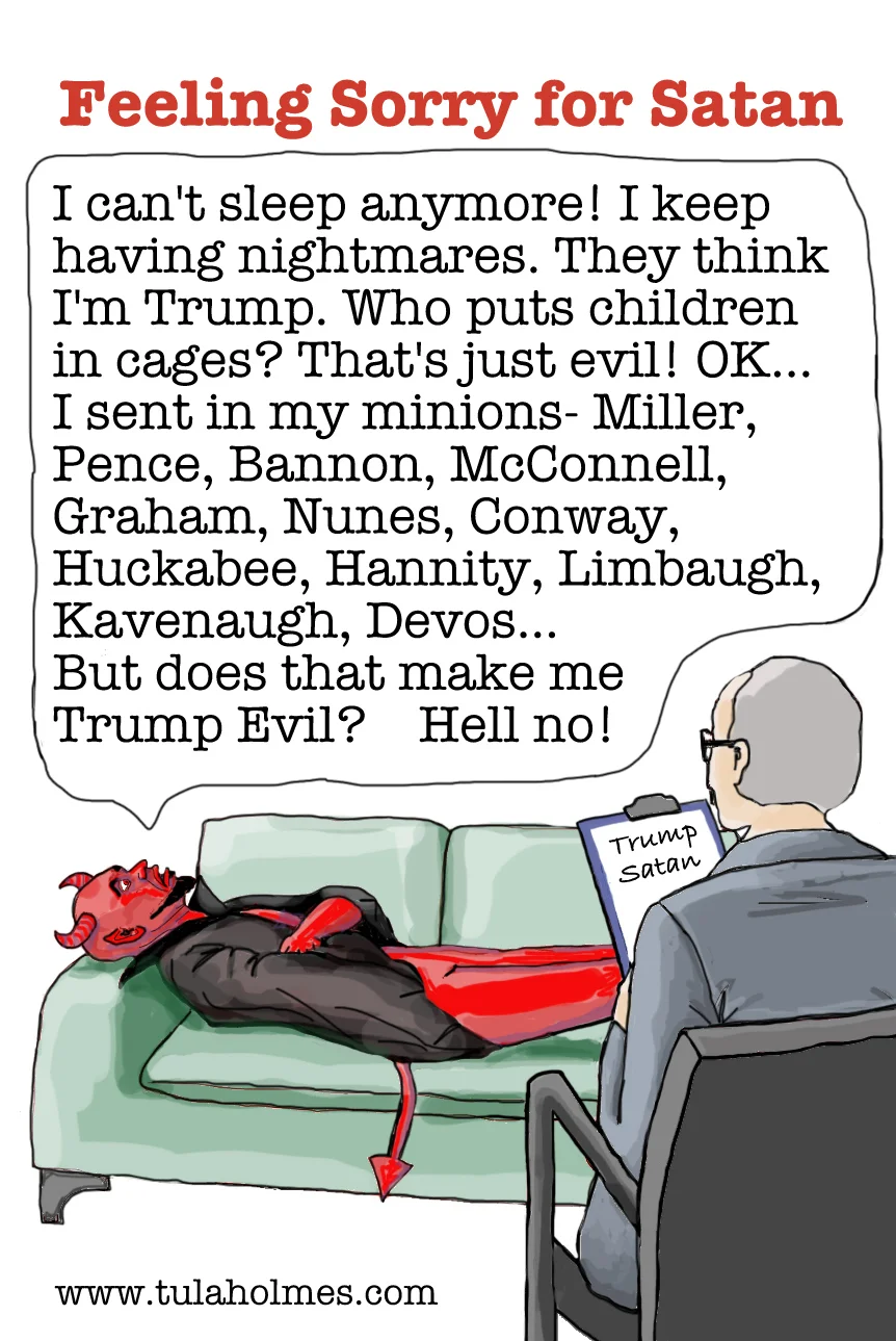 Feeling Sorry for Satan- Copyright 2019