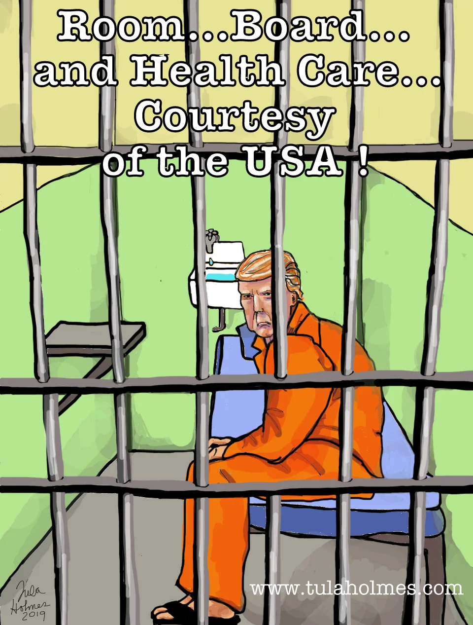 Lock Him Up!- Copyright 2019
