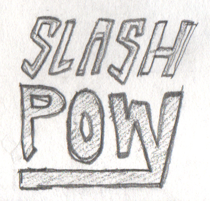 slash_pow.jpg