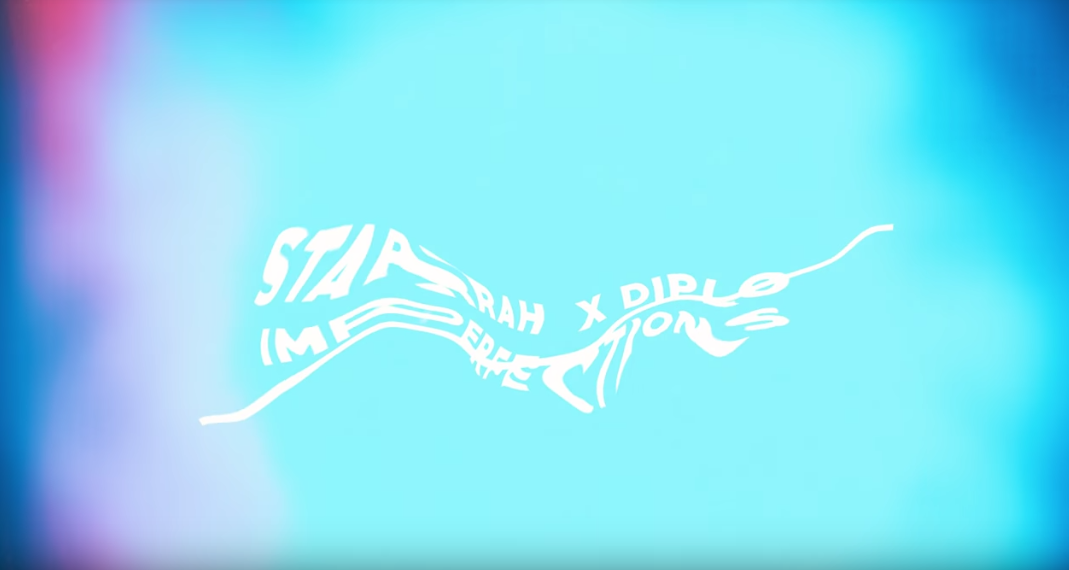 Starrah & Diplo - Imperfections (Official Full Stream)