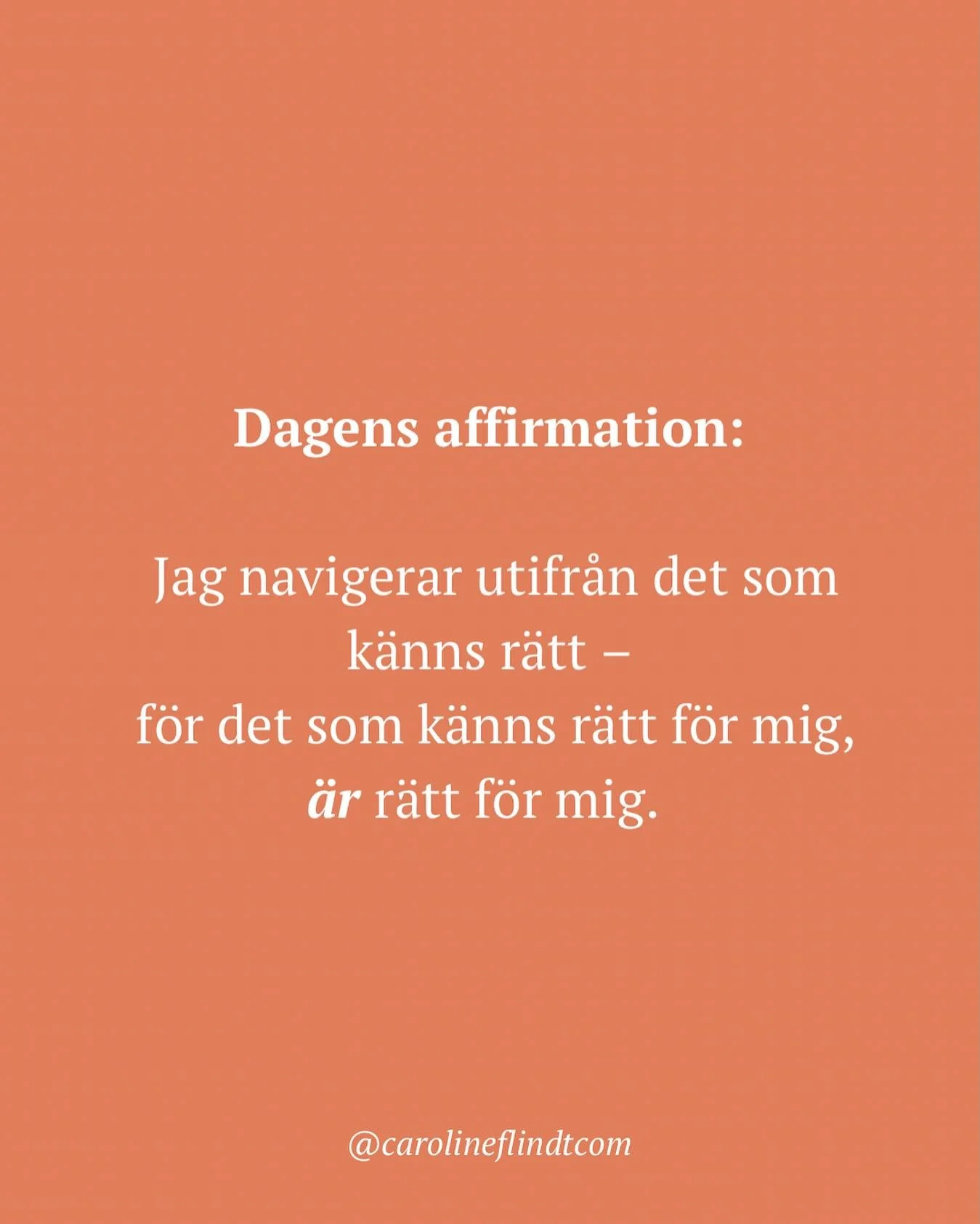 Dagens affirmation:
Jag navigerar utifr&aring;n det som k&auml;nns r&auml;tt &ndash; f&ouml;r det som k&auml;nns r&auml;tt f&ouml;r mig, &auml;r r&auml;tt f&ouml;r mig🥰🧡. 

N&auml;r vi v&aring;gar lyssna in&aring;t ist&auml;llet f&ouml;r ut&aring;t