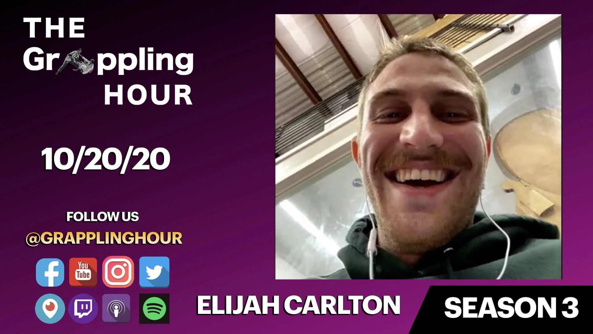GRAPPLING HOUR with Elijah Carlton