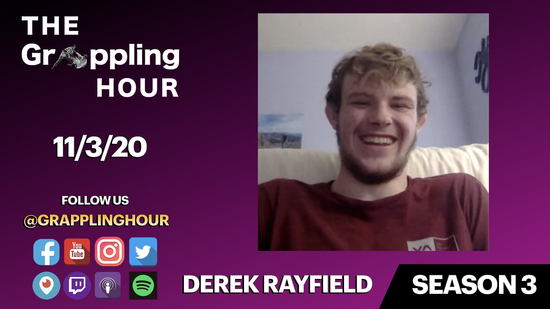 GRAPPLING HOUR with Derek Rayfield