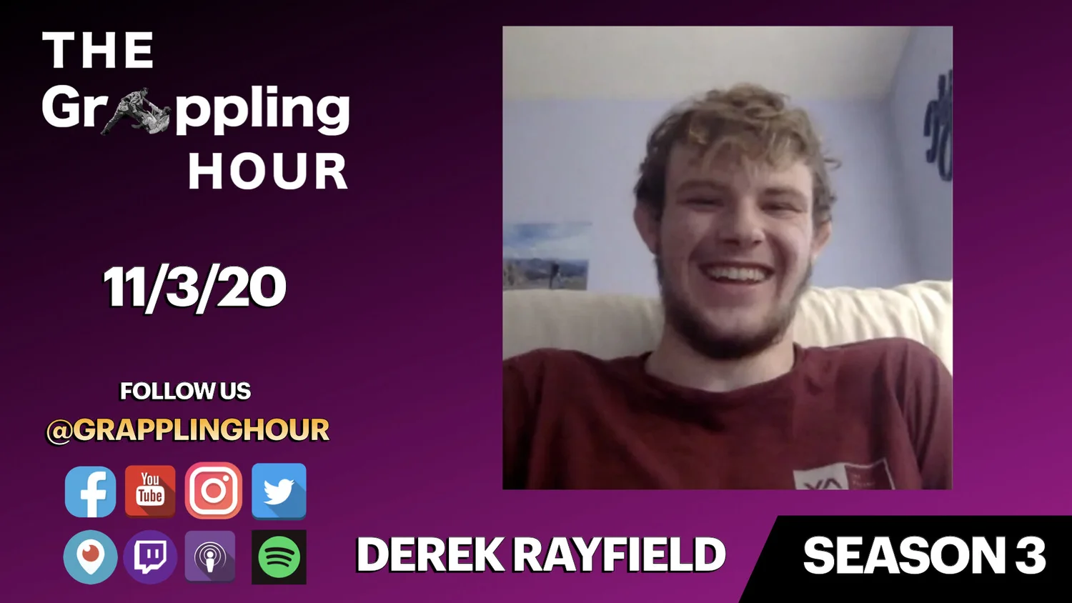 GRAPPLING HOUR with Derek Rayfield