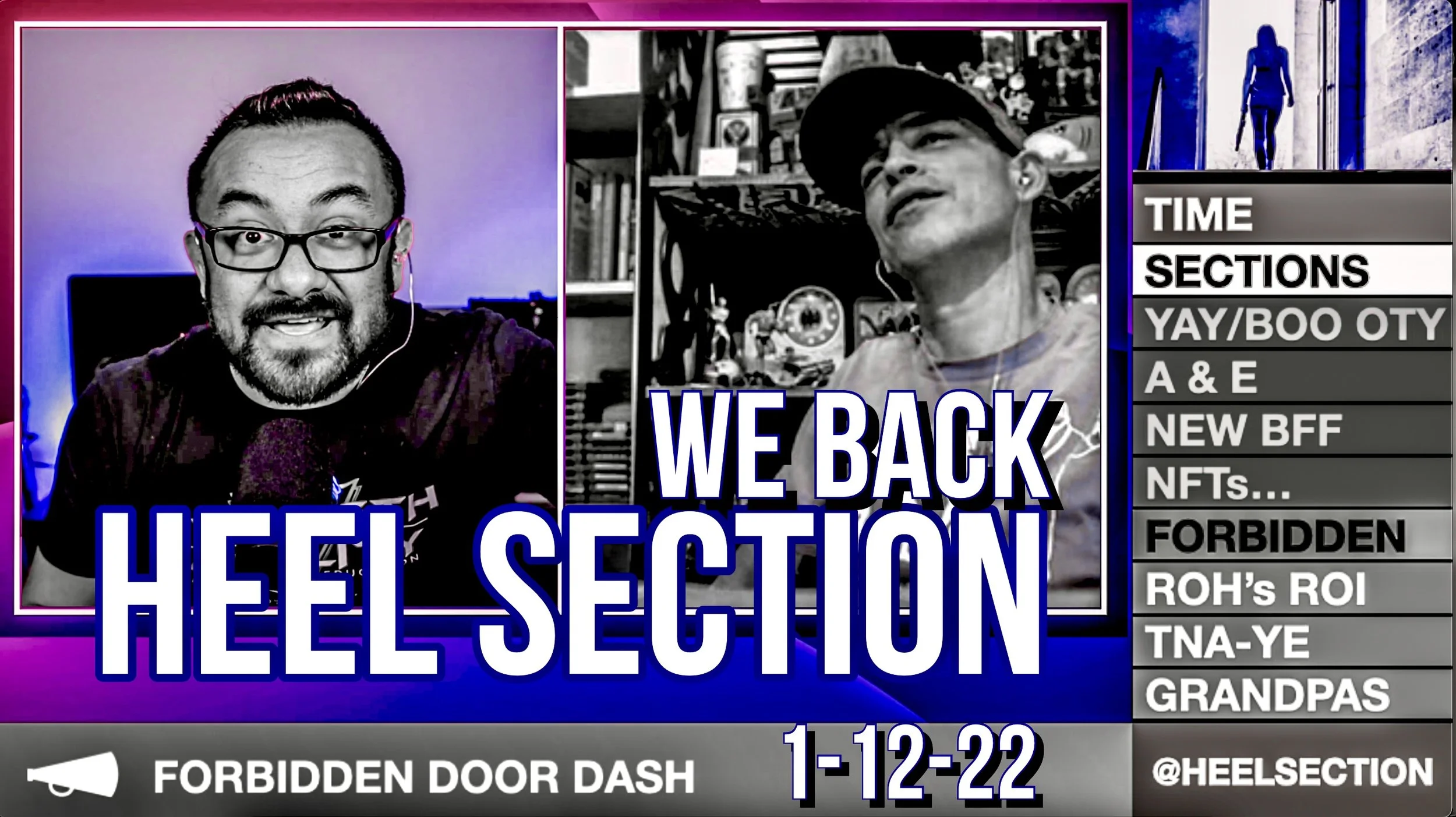 HEEL SECTION - AEW goes to TBS, WWE back on their BS, and Much More (WE BACK!)