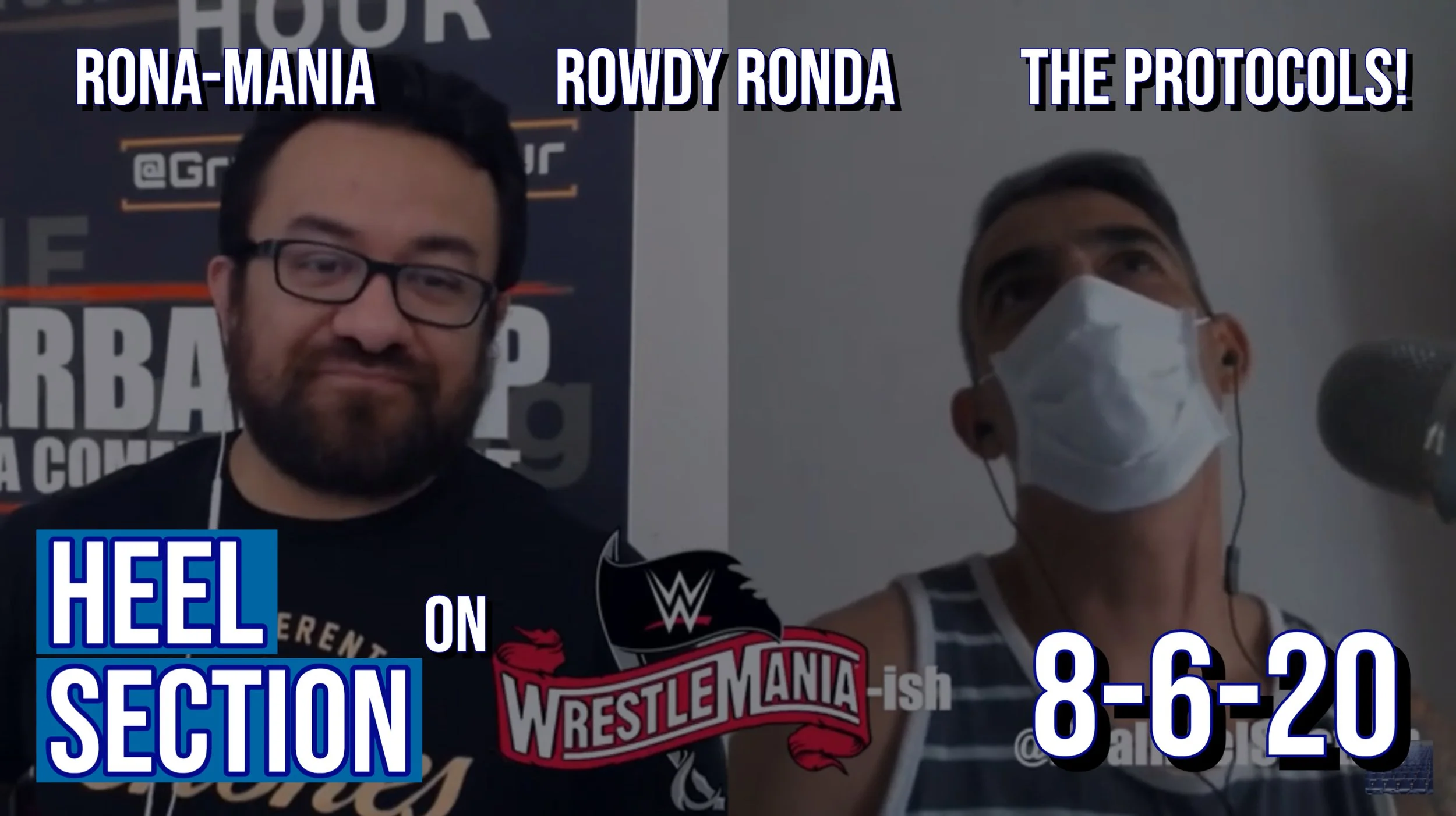 HEEL SECTION on RonaMania 36, Rowdy Ronda Rousey, and More