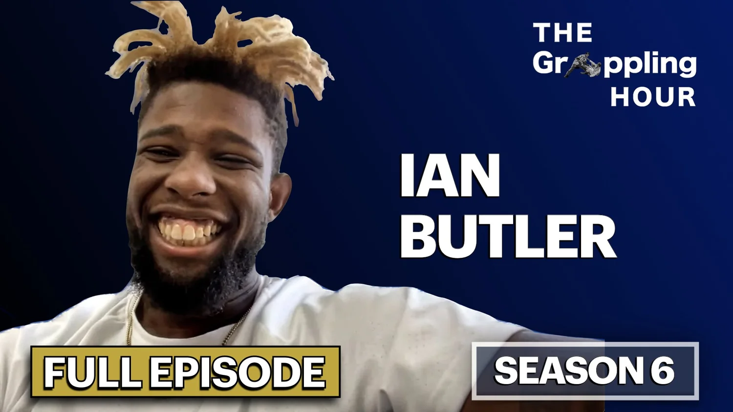 GRAPPLING HOUR with Ian Butler episode artwork