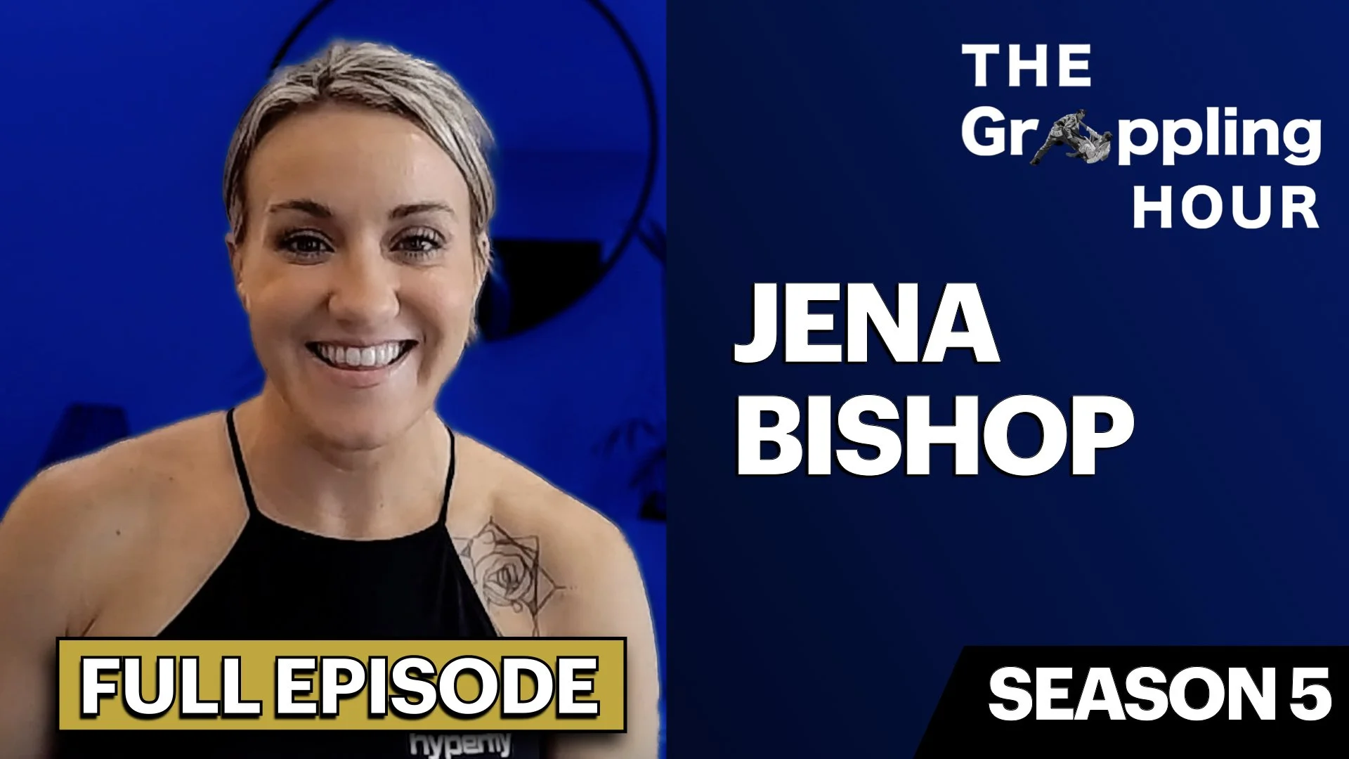 GRAPPLING HOUR with Jena Bishop