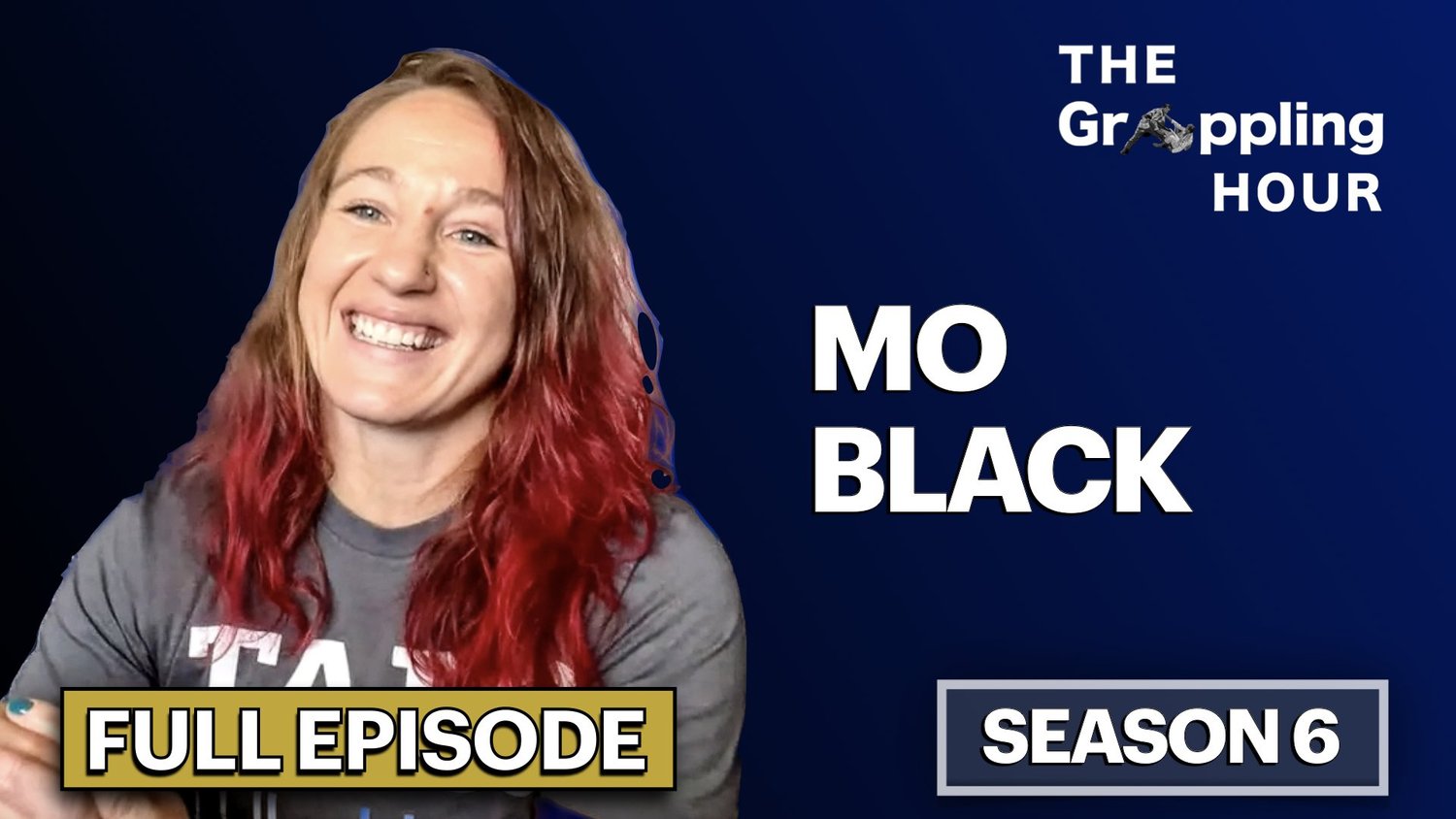 GRAPPLING HOUR with Mo Black
