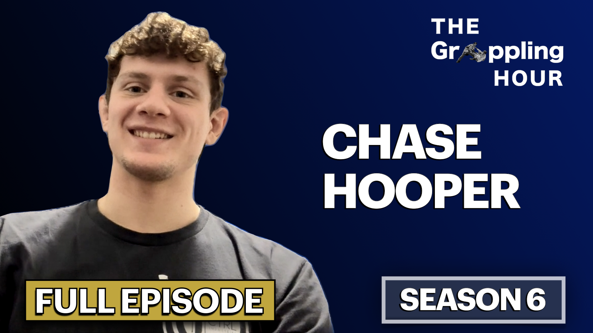 GRAPPLING HOUR with Chase Hooper 