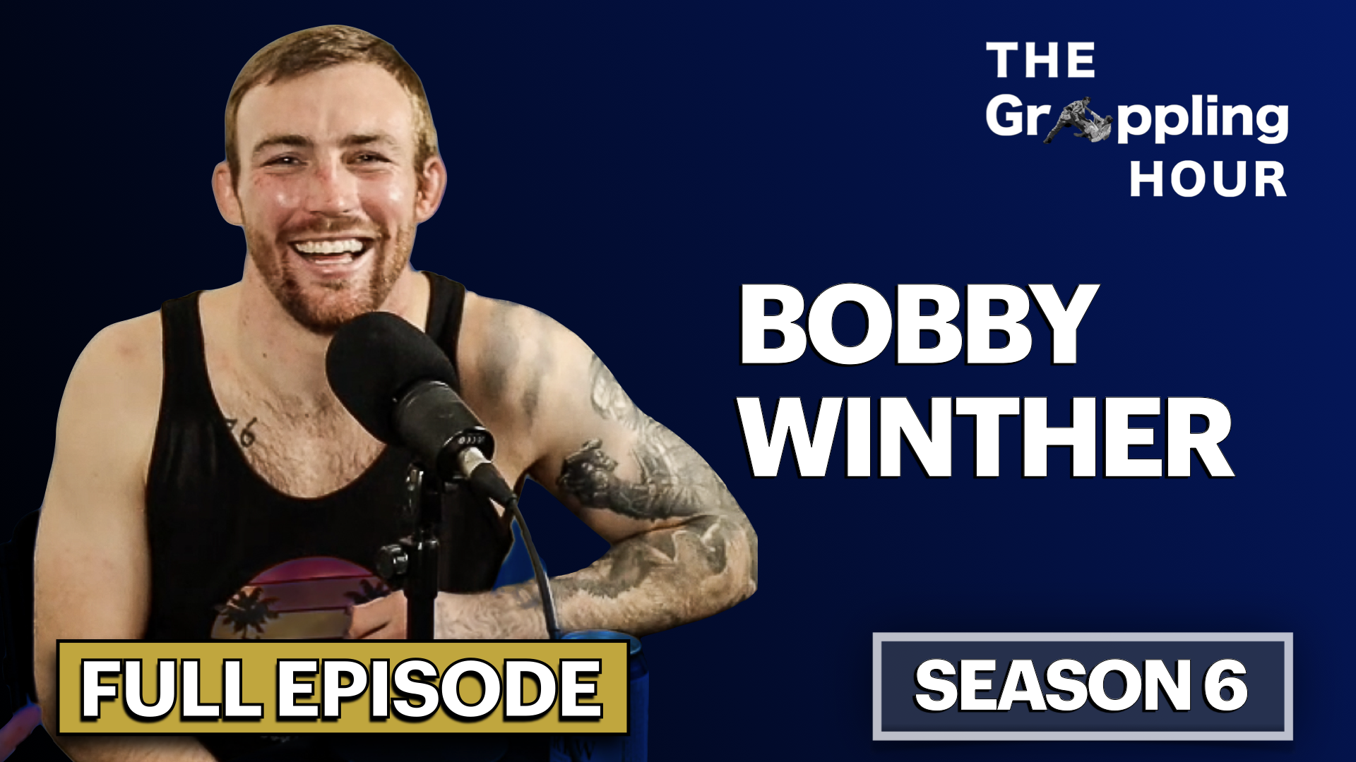 GRAPPLING HOUR with Bobby Winther