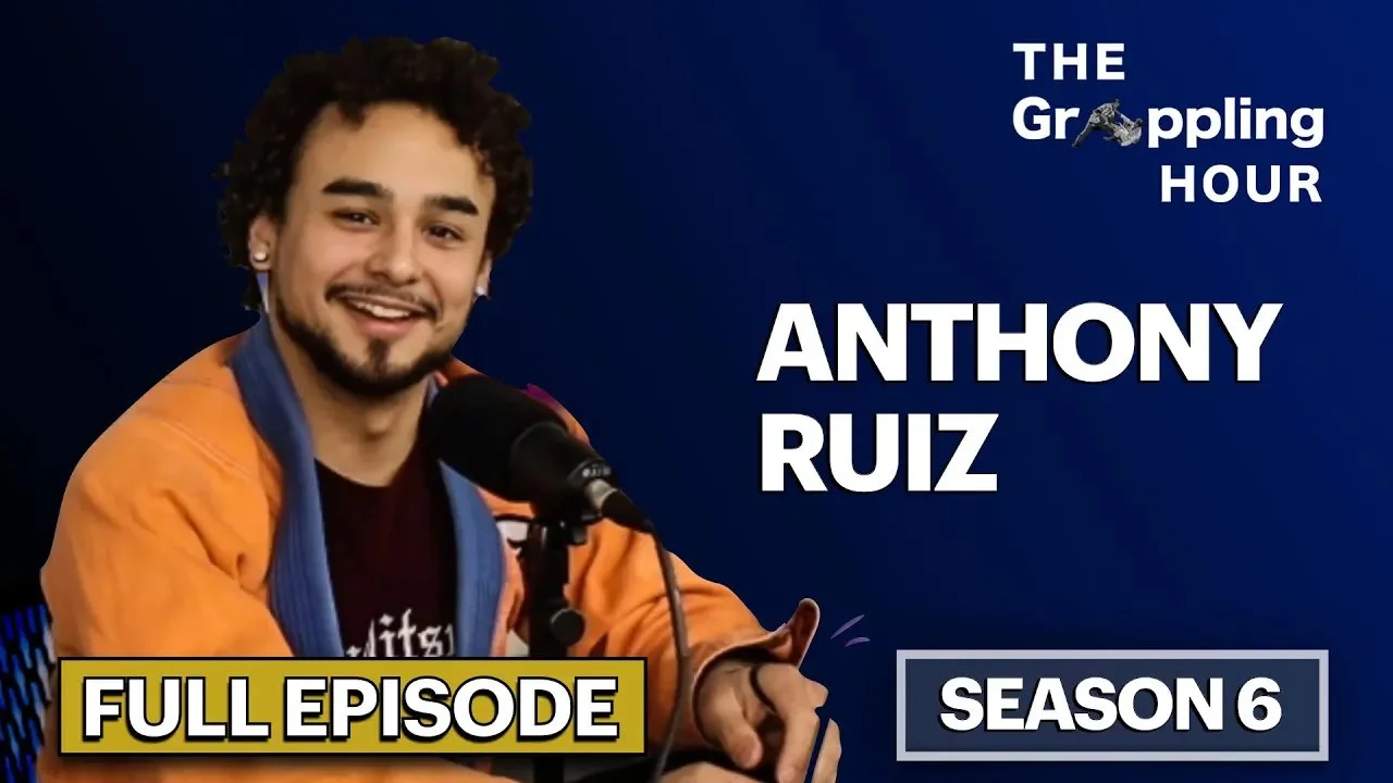 GRAPPLING HOUR with Anthony Ruiz