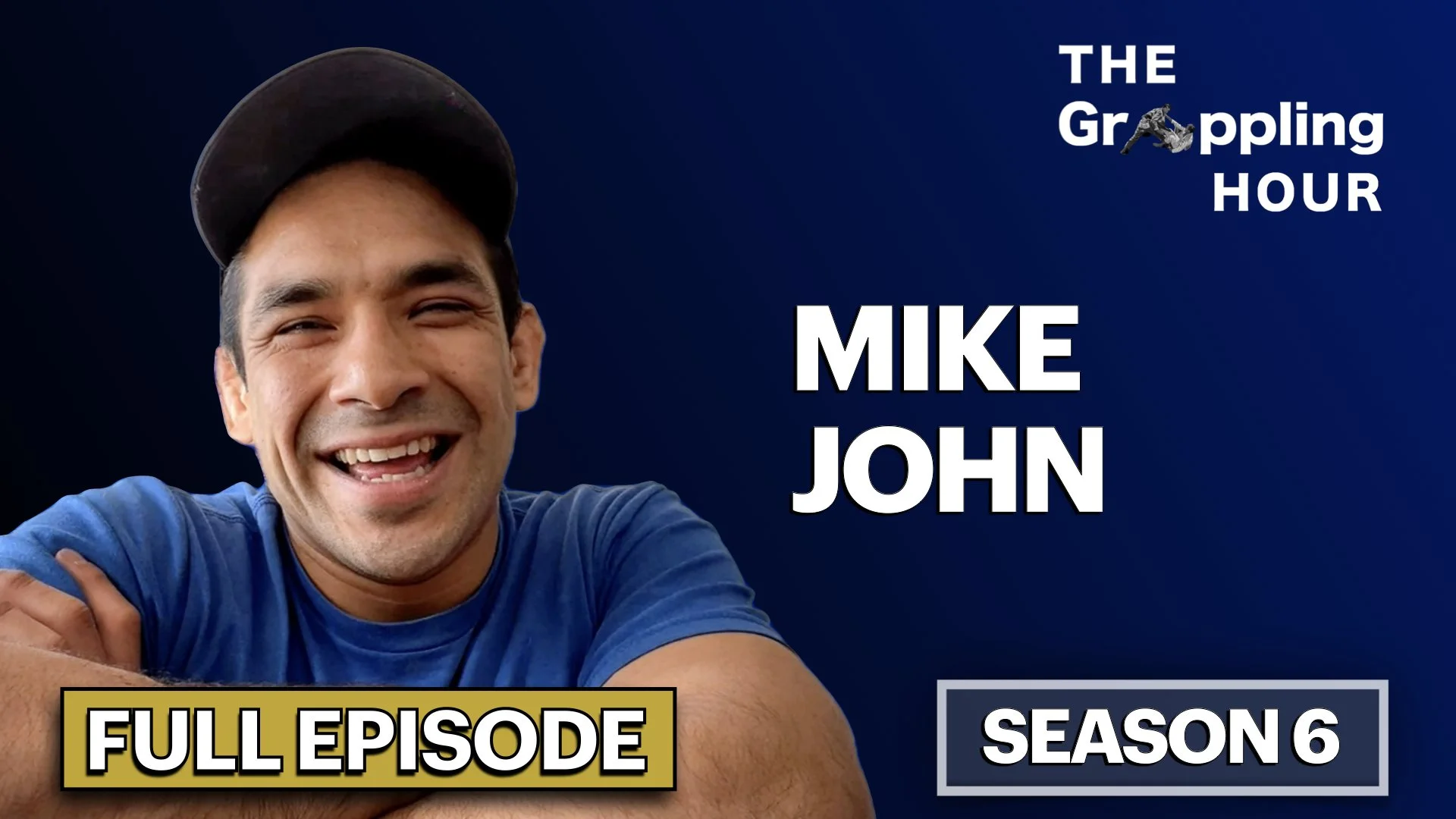 GRAPPLING HOUR with Mike John