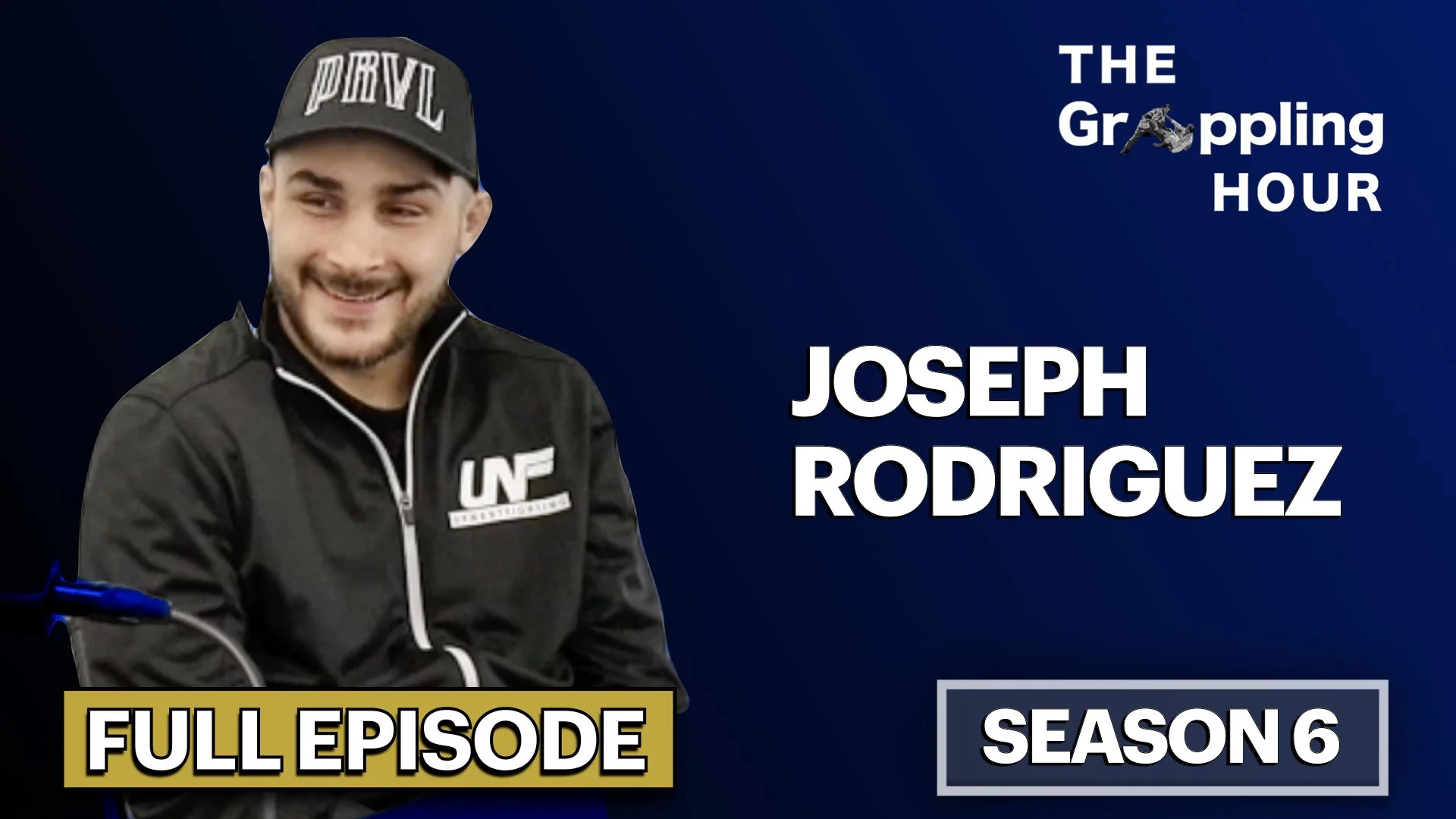 GRAPPLING HOUR with Joseph Rodriguez