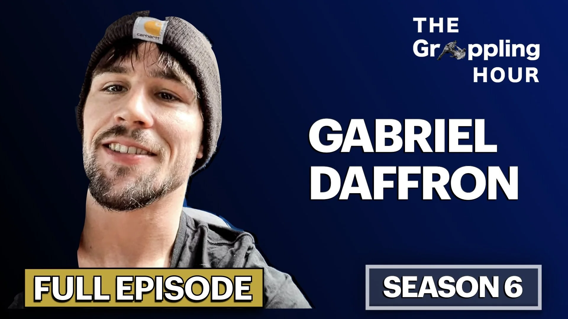 GRAPPLING HOUR with Gabriel Daffron