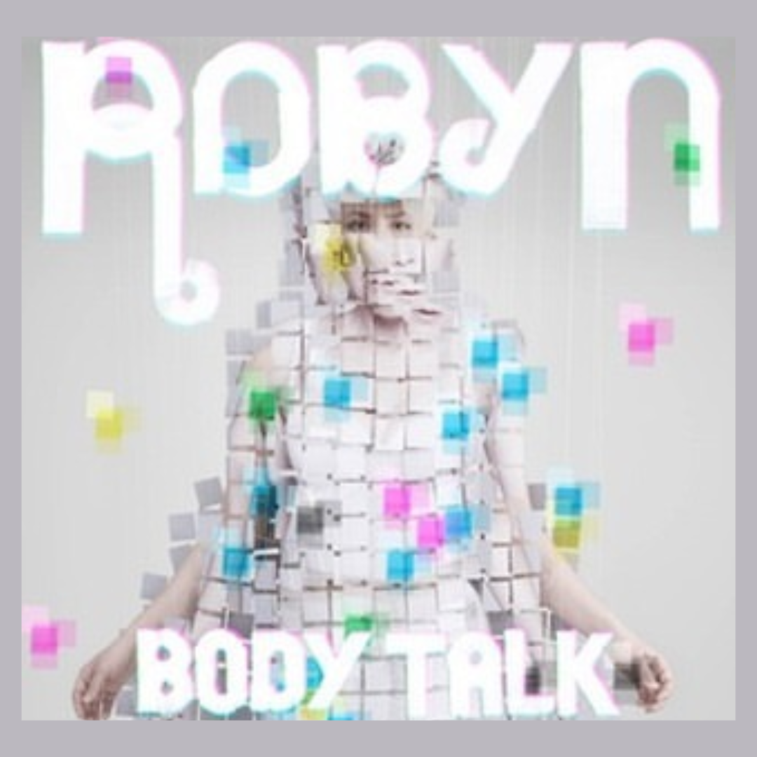 100. ROBYN / BODY TALK - APPLE MUSIC TOP 100 ALBUMS