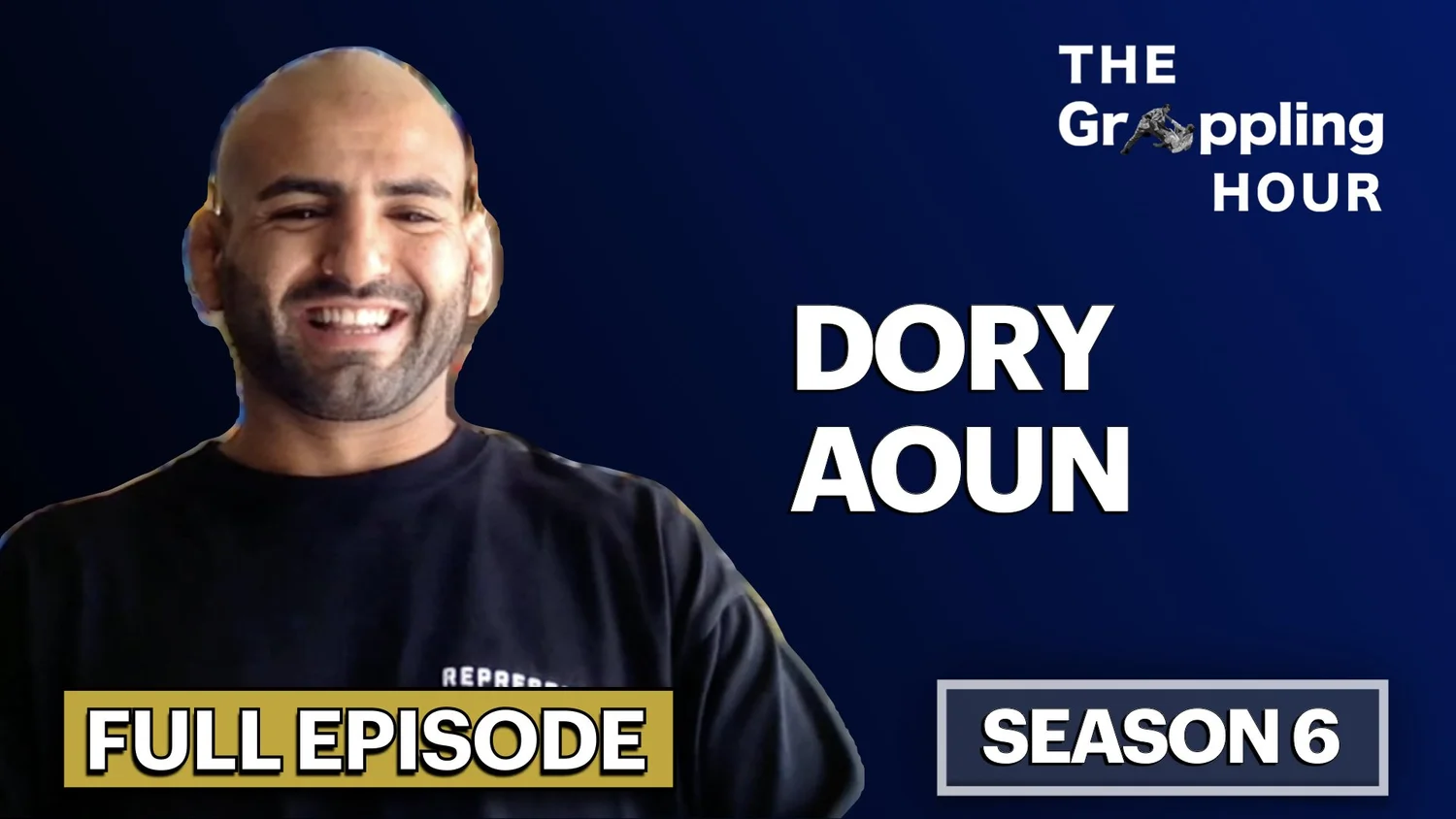 GRAPPLING HOUR wtih Dory Aoun