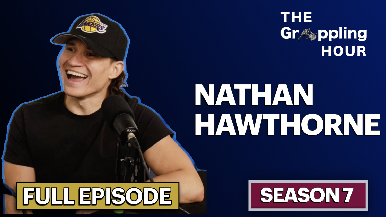 GRAPPLING HOUR with Nathan Hawthorne