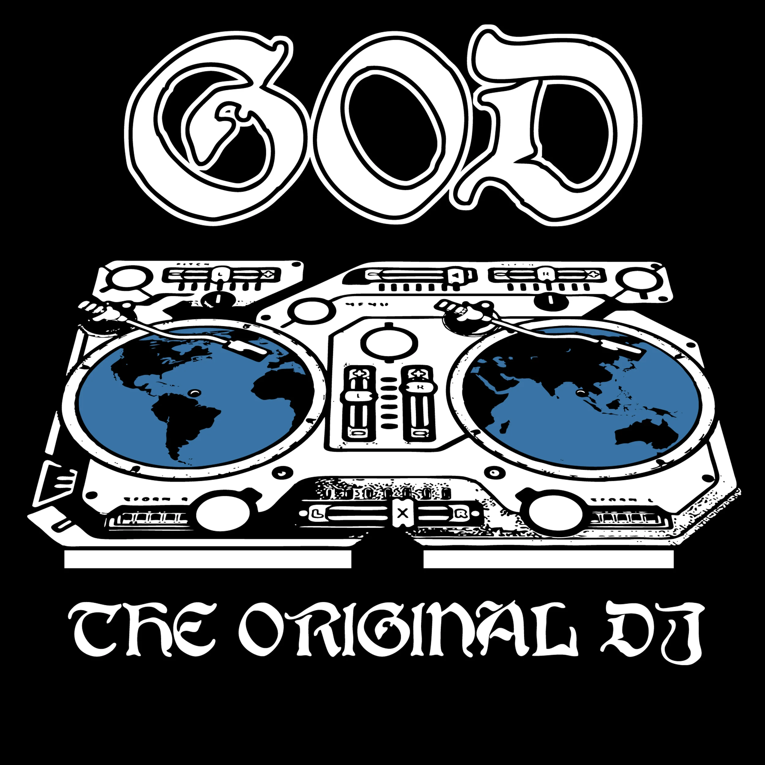 God...The Original D.J.