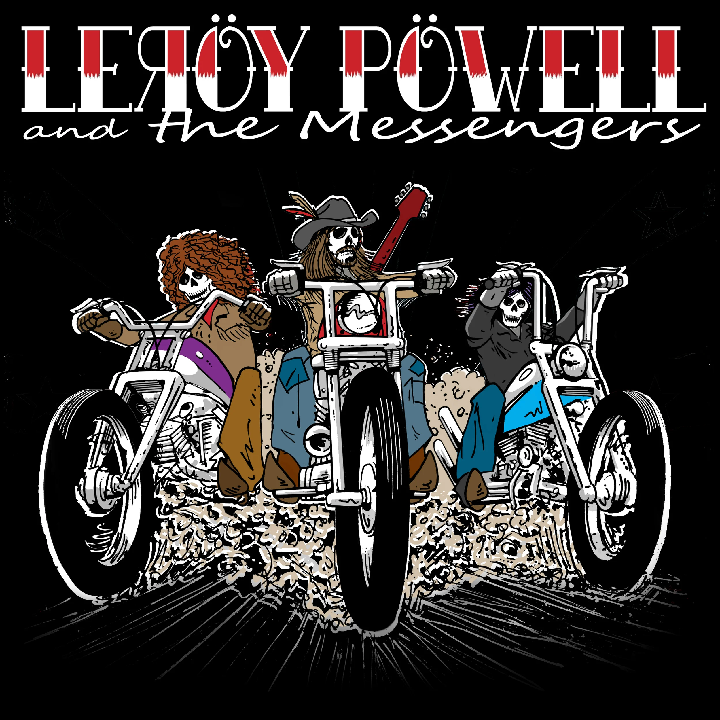 Leroy Powell "Snowblind Moonshine Deathride"