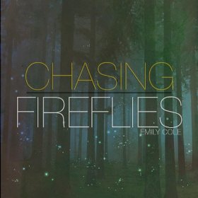 chasing fireflies.jpg