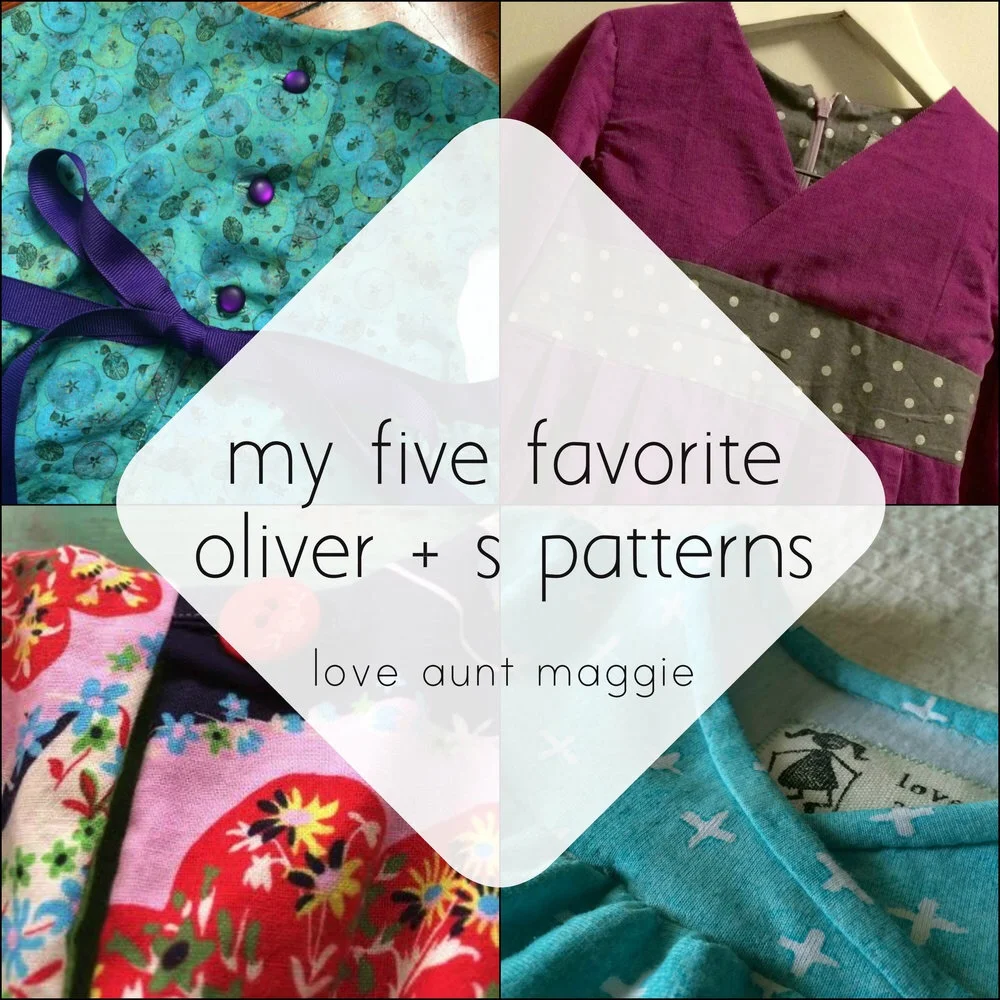 my 5 favorite oliver + s patterns {for now at least}