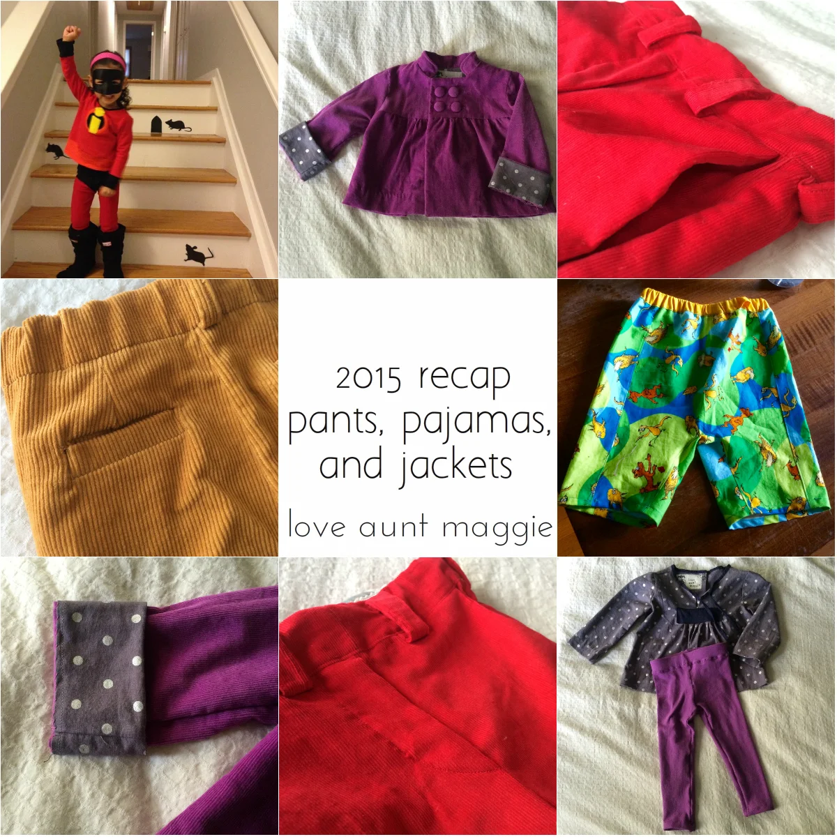 2015 recap: pants, pjs, and jackets