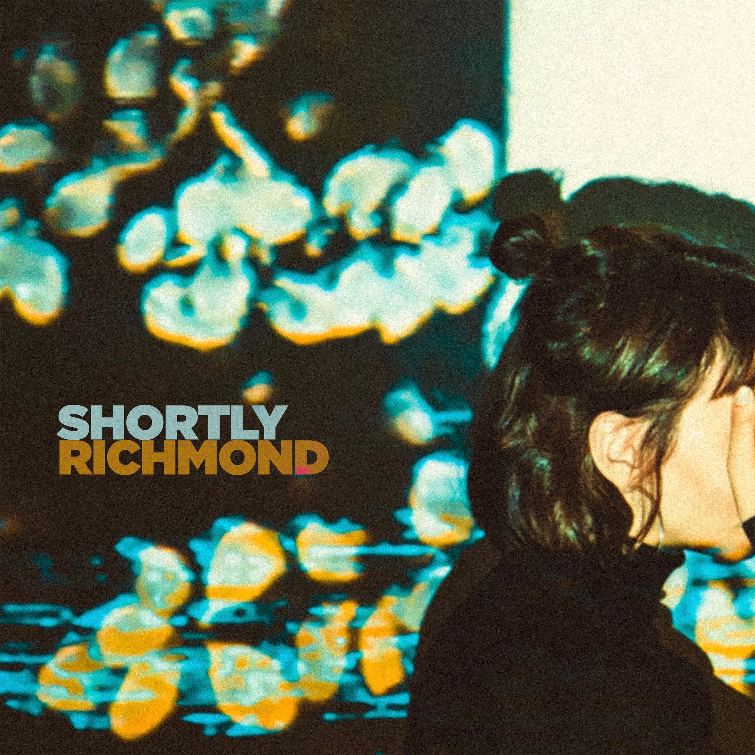 Shortly - Richmond EP