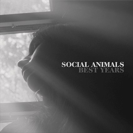 Social Animals - Best Years 7"