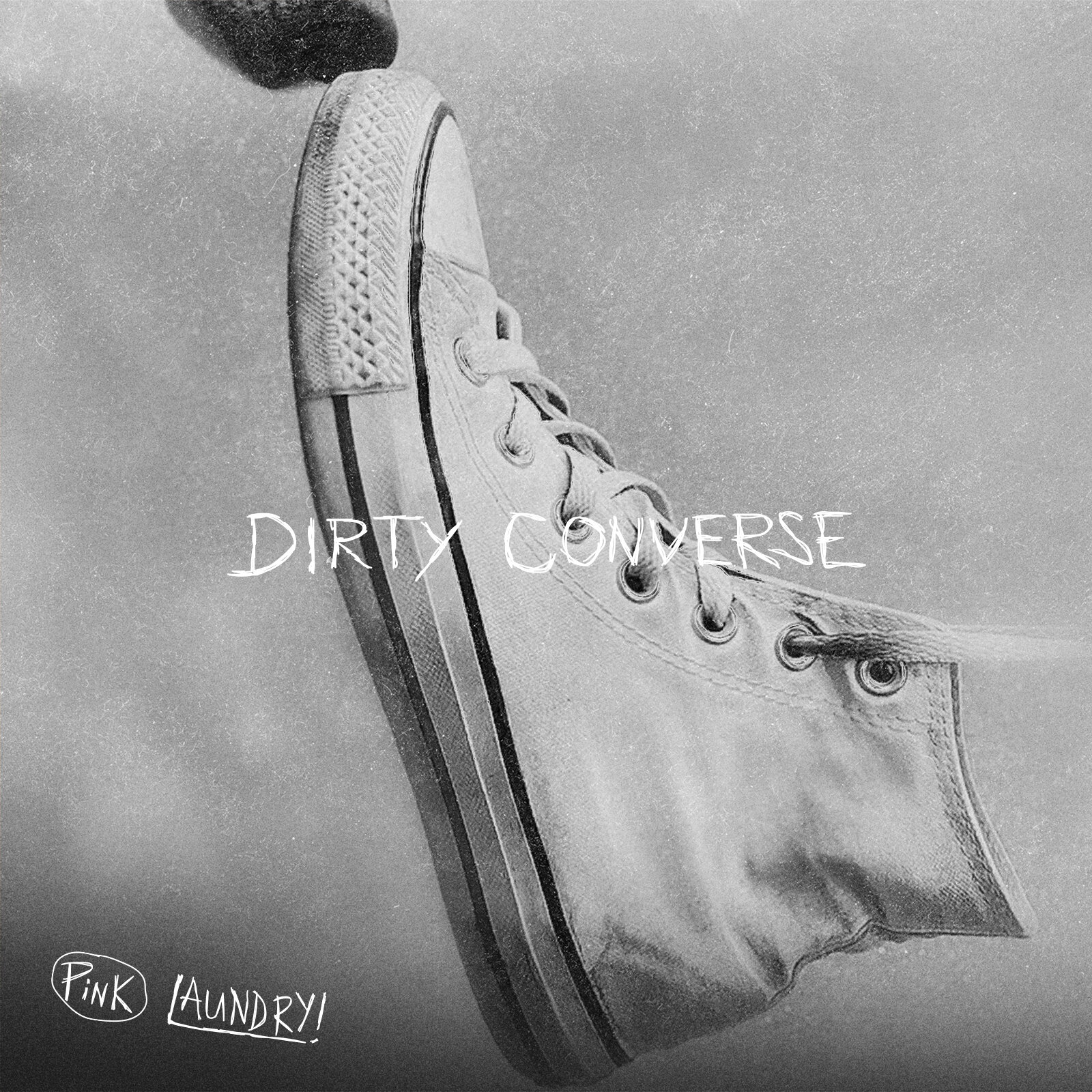 Pink Laundry - "Dirty Converse" - Single