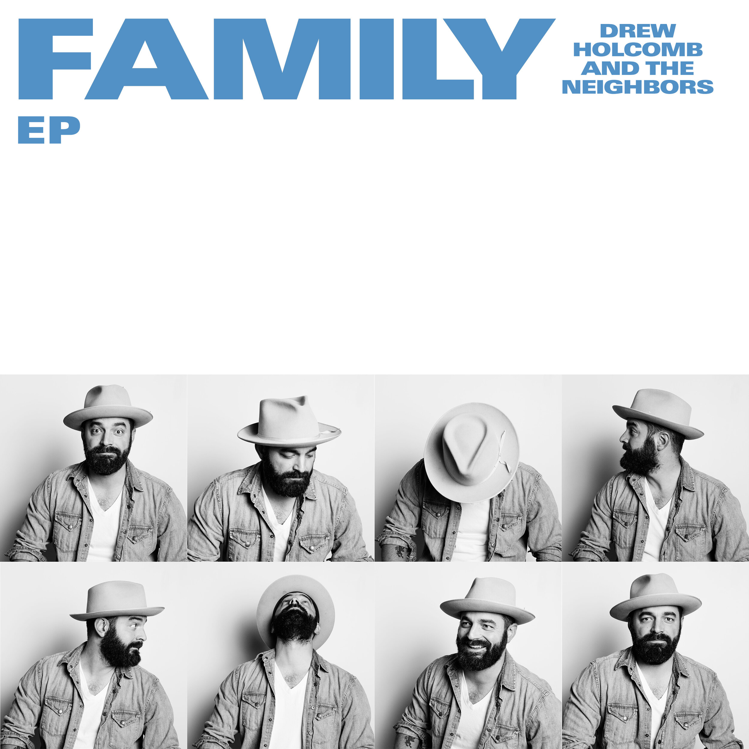 Drew Holcomb &amp; the Neighbors - 'Family' - EP