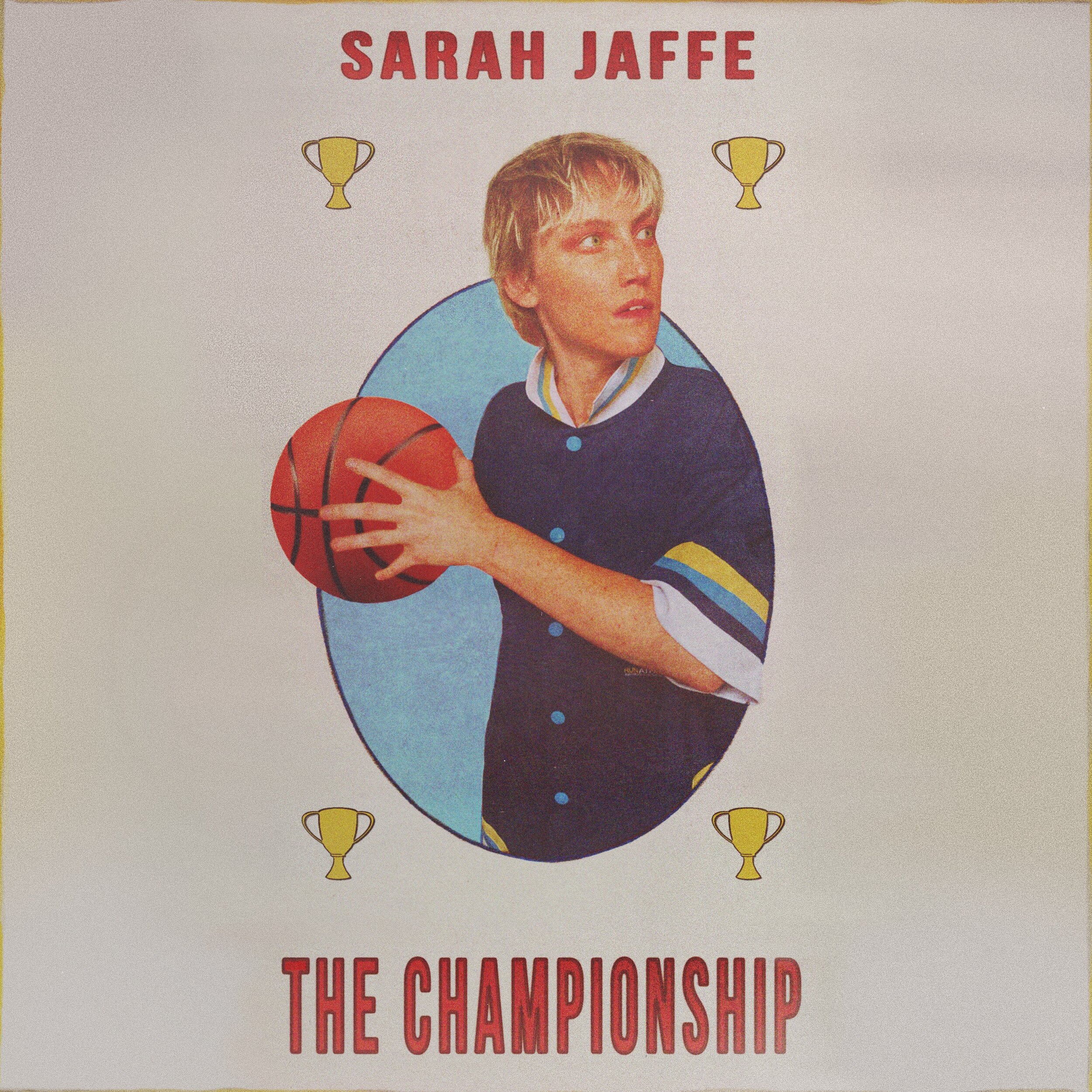 Sarah Jaffe - The Championship - EP