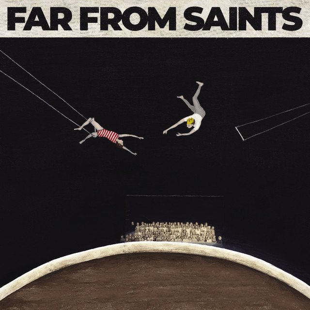 Far From Saints - Self Titled LP