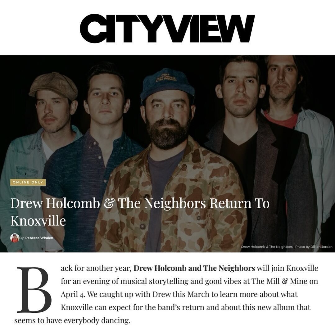 Drew Holcomb &amp; The Neighbors (@drewholcombmusic)&rsquo;s Find Your People Tour kicks off this week! Ahead of the band&rsquo;s Knoxville, TN show this Thursday, Drew sat down with @cityview_magazine to talk about songwriting, upcoming music, and m