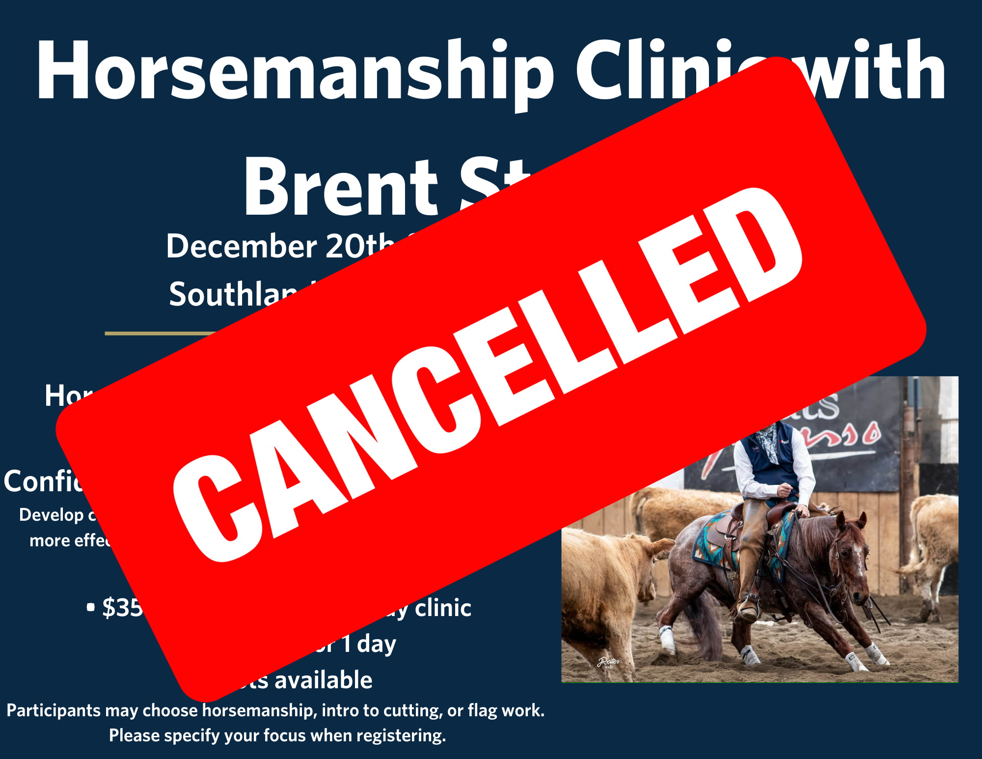 CANCELLED -Horsemanship Clinic with Brent Stewart – Stewart Performance Horses