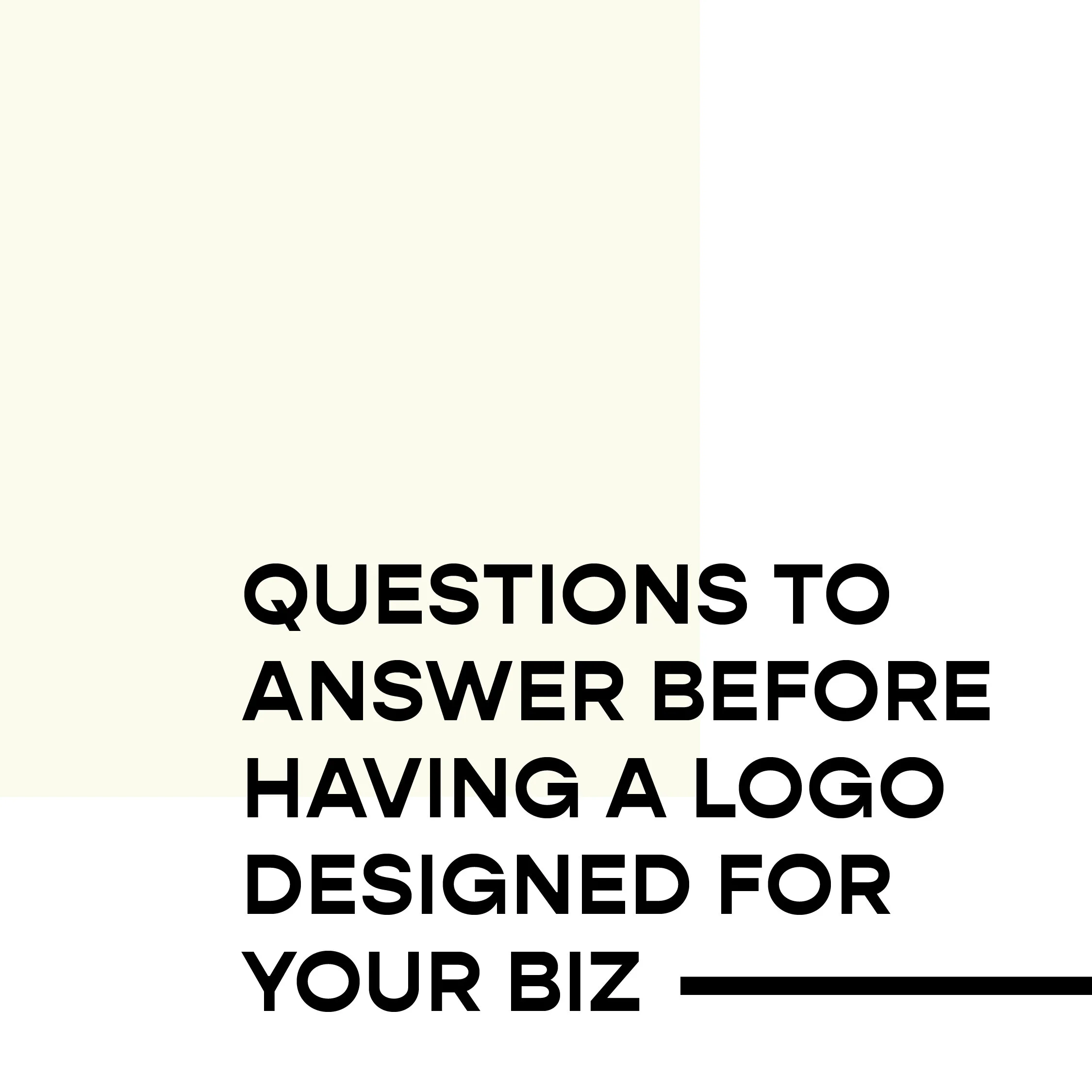 10 Questions to Answer before Having a Logo Designed