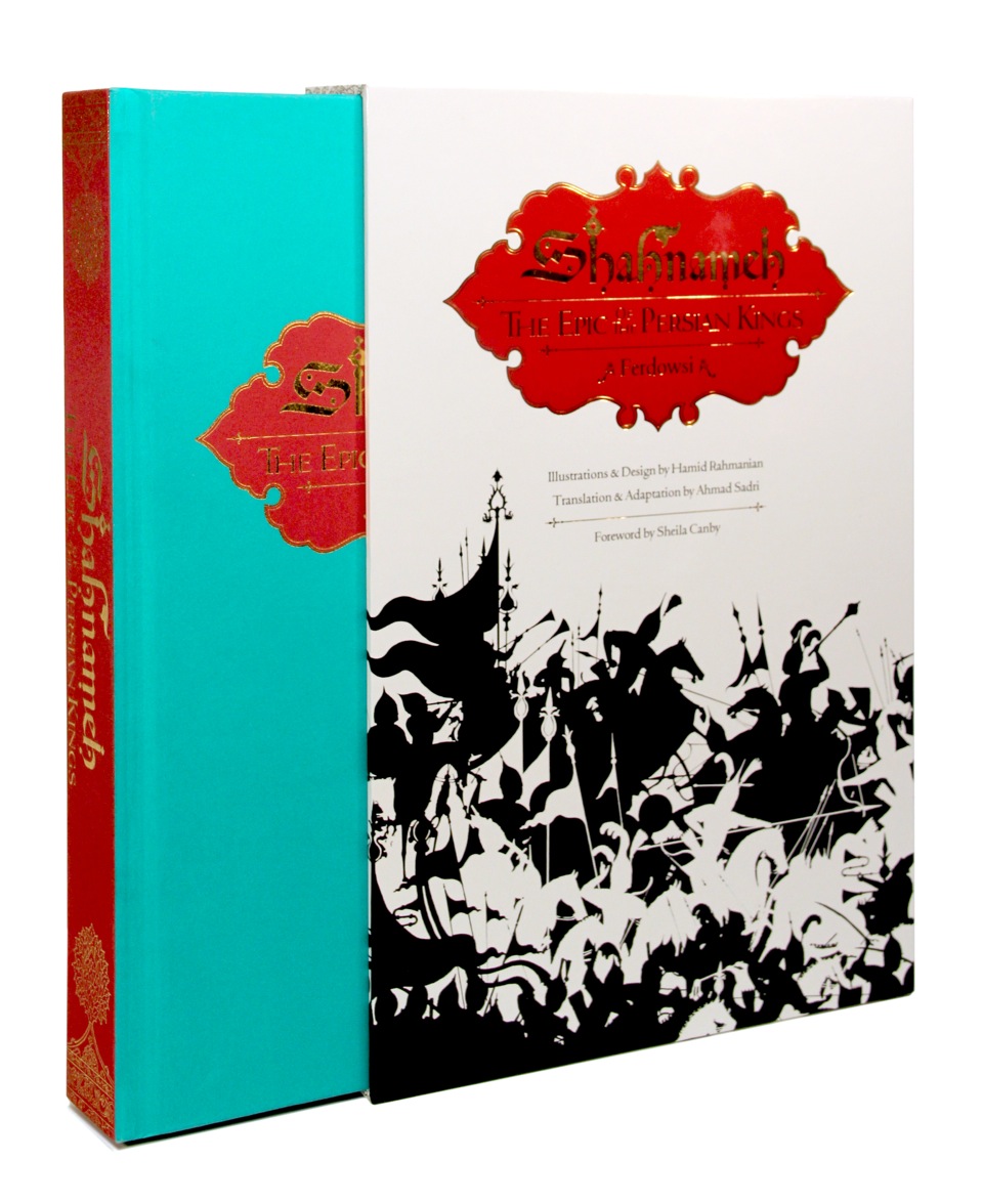 Shahnameh The Epic of the Persian Kings