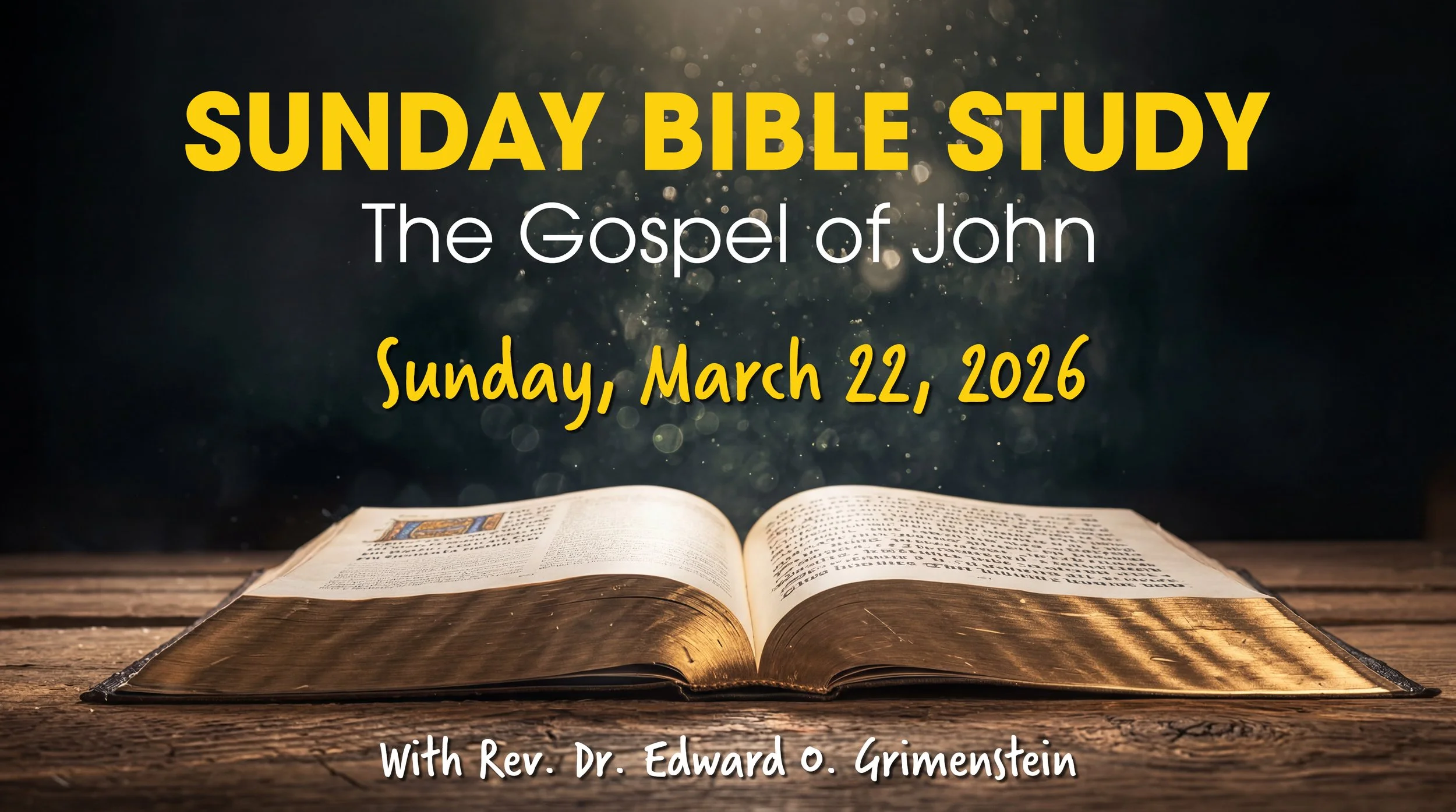 Bible Study: Sunday, March 22, 2026