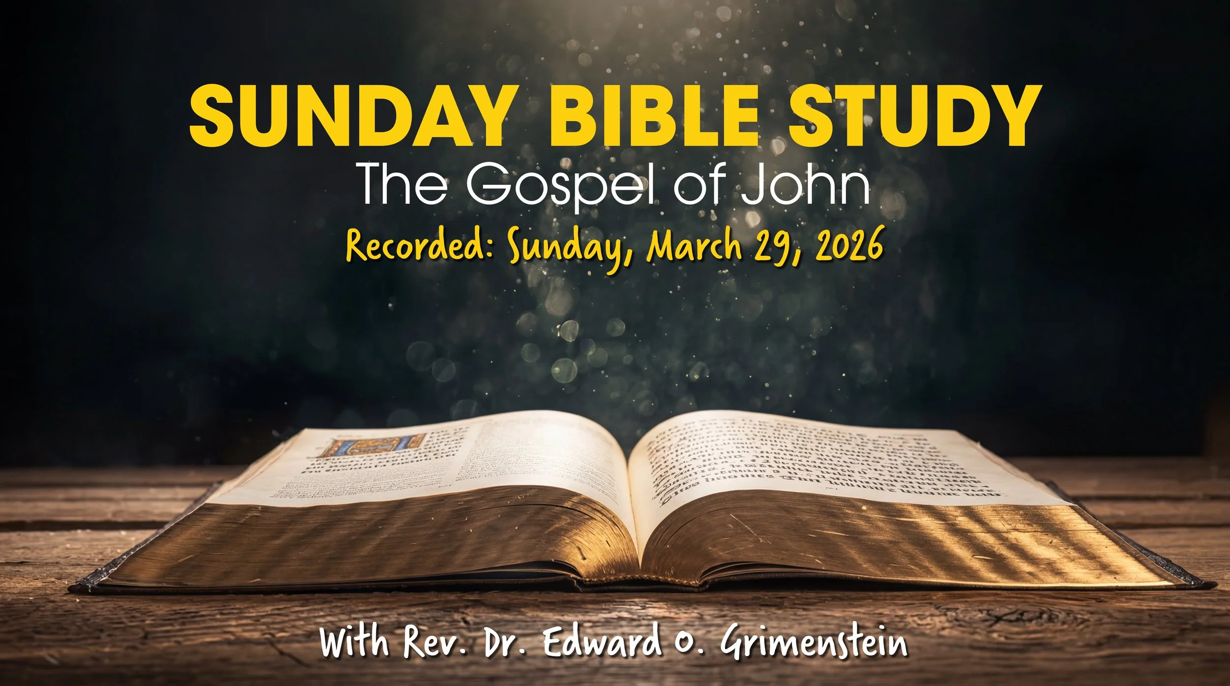 Bible Study: Sunday, March 29, 2026