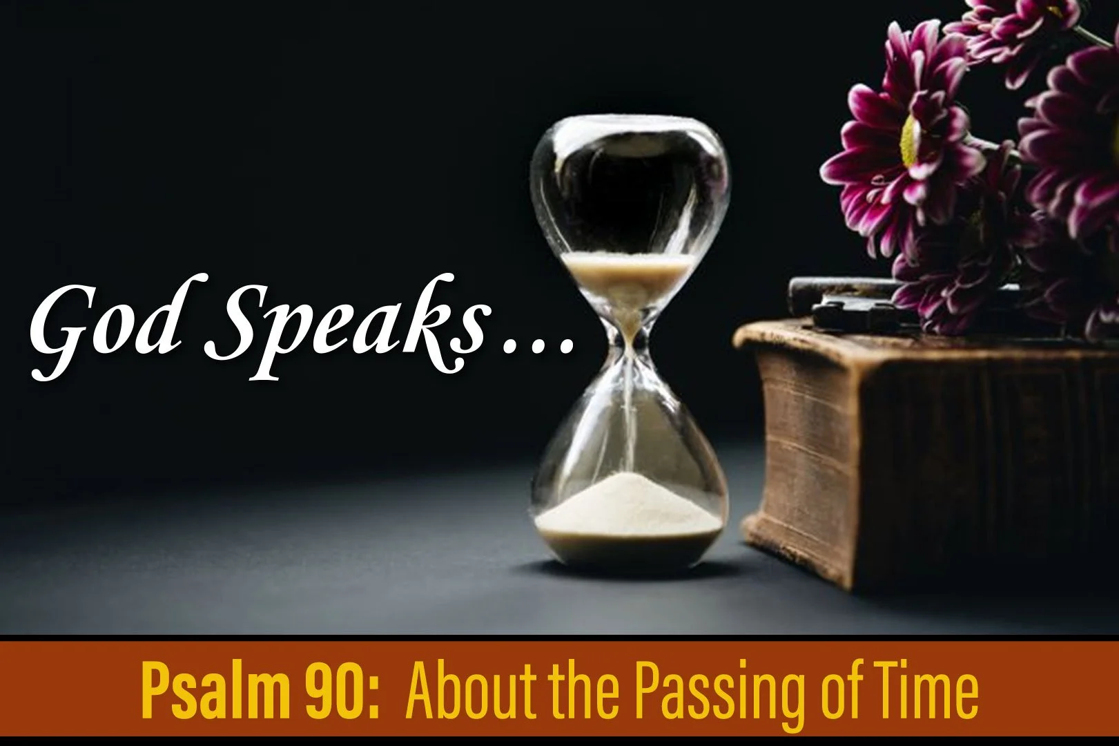 Psalm-90-About-the-passing-of-time.jpg
