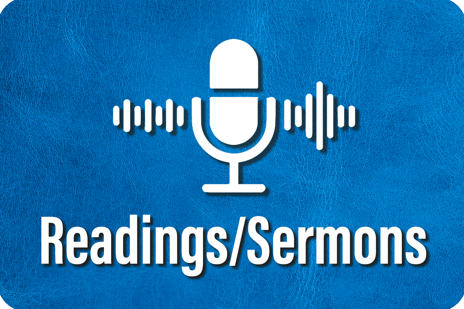Announcements Readings and Sermons